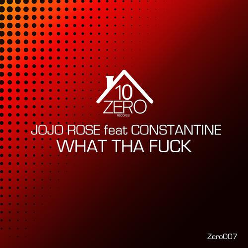 Jojo Rose - What the Fuck