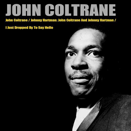 John Coltrane - Lush Life