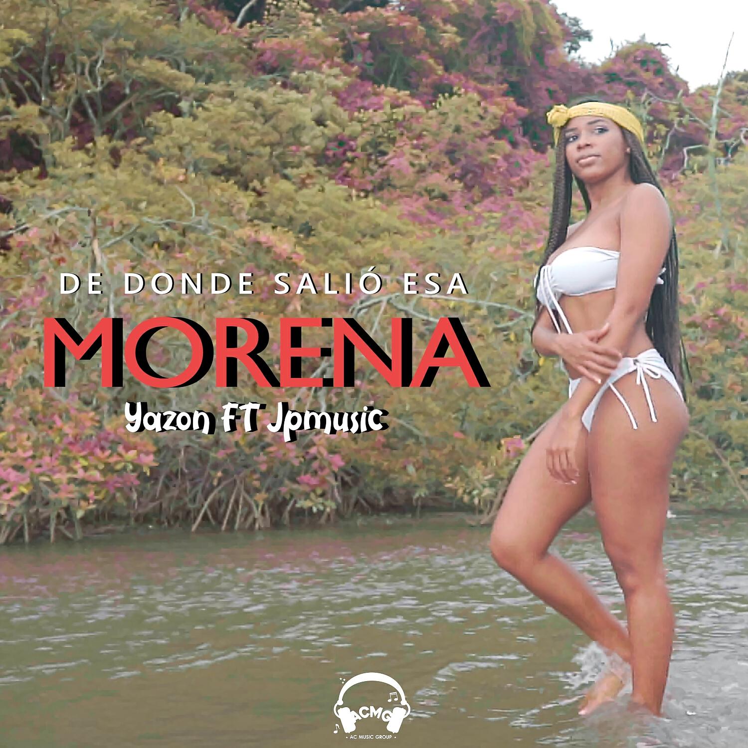 Yazon Tu Favorito - De Donde Salio Esa Morena (Cover)