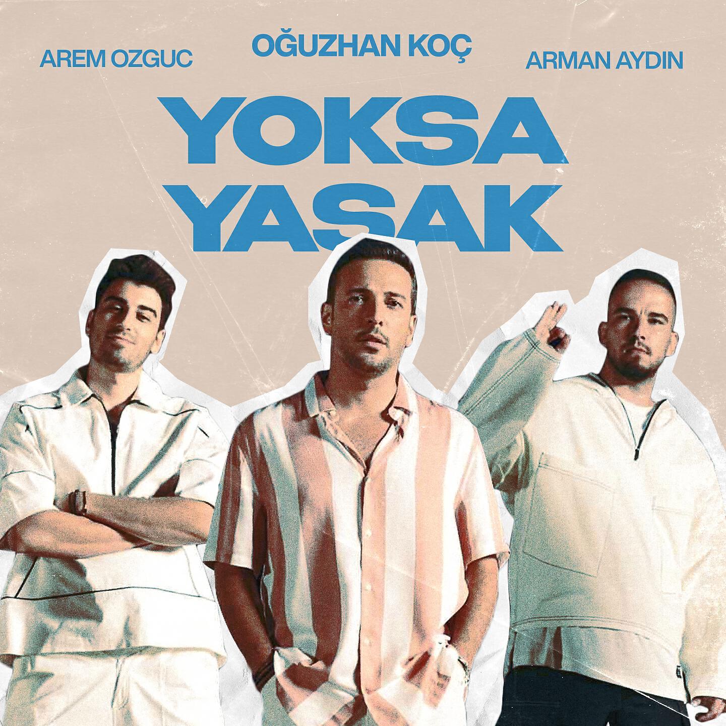 Oğuzhan Koç - Yoksa Yasak