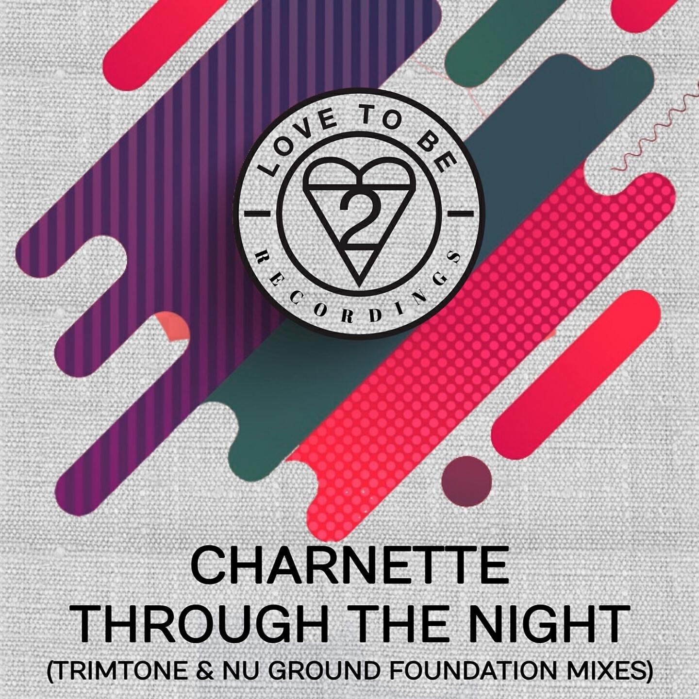 Charnette - Through the Night (Trimtone Deep Mix)