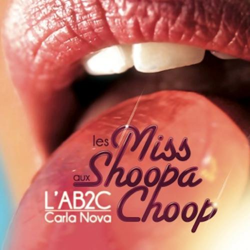 Постер альбома Les miss aux shoopachoop