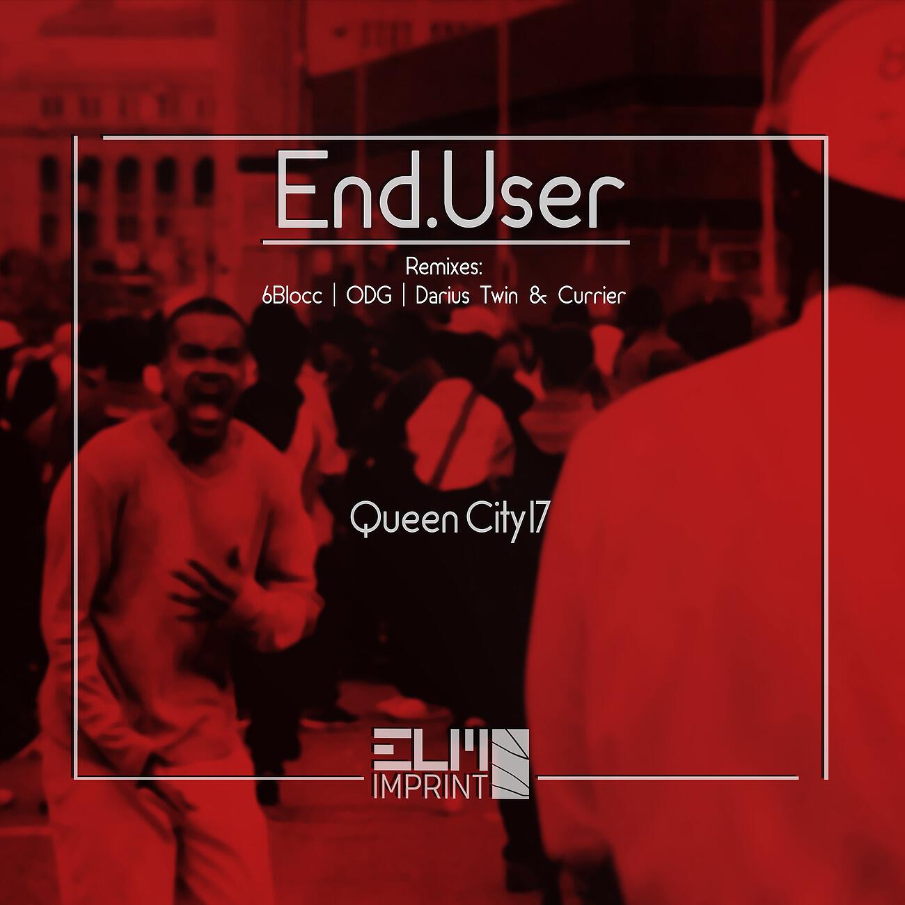 End.User - Queen City (Darius Twin & Currier Remix)