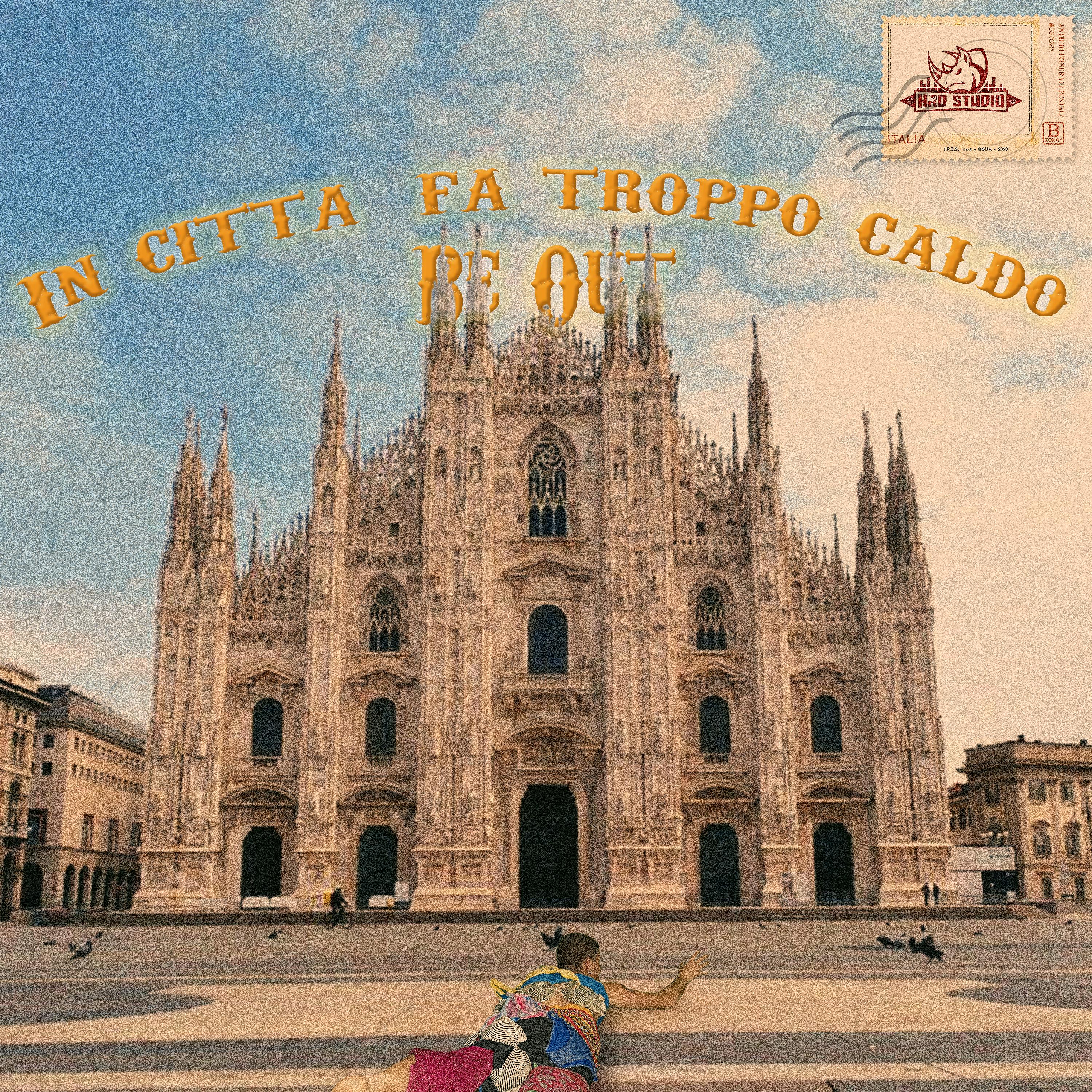 Постер альбома In Città Fa Troppo Caldo
