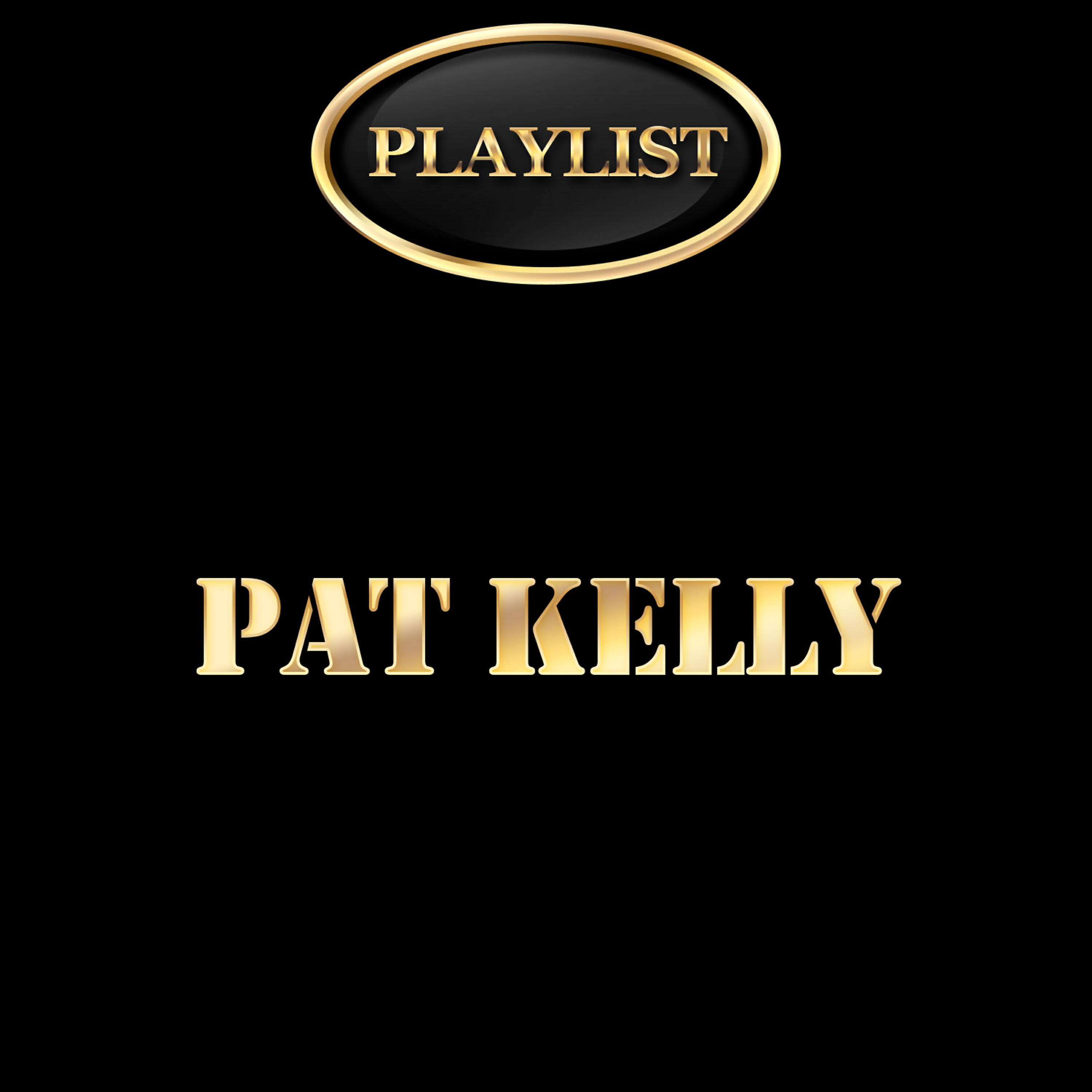 Pat Kelly - Queen Majesty