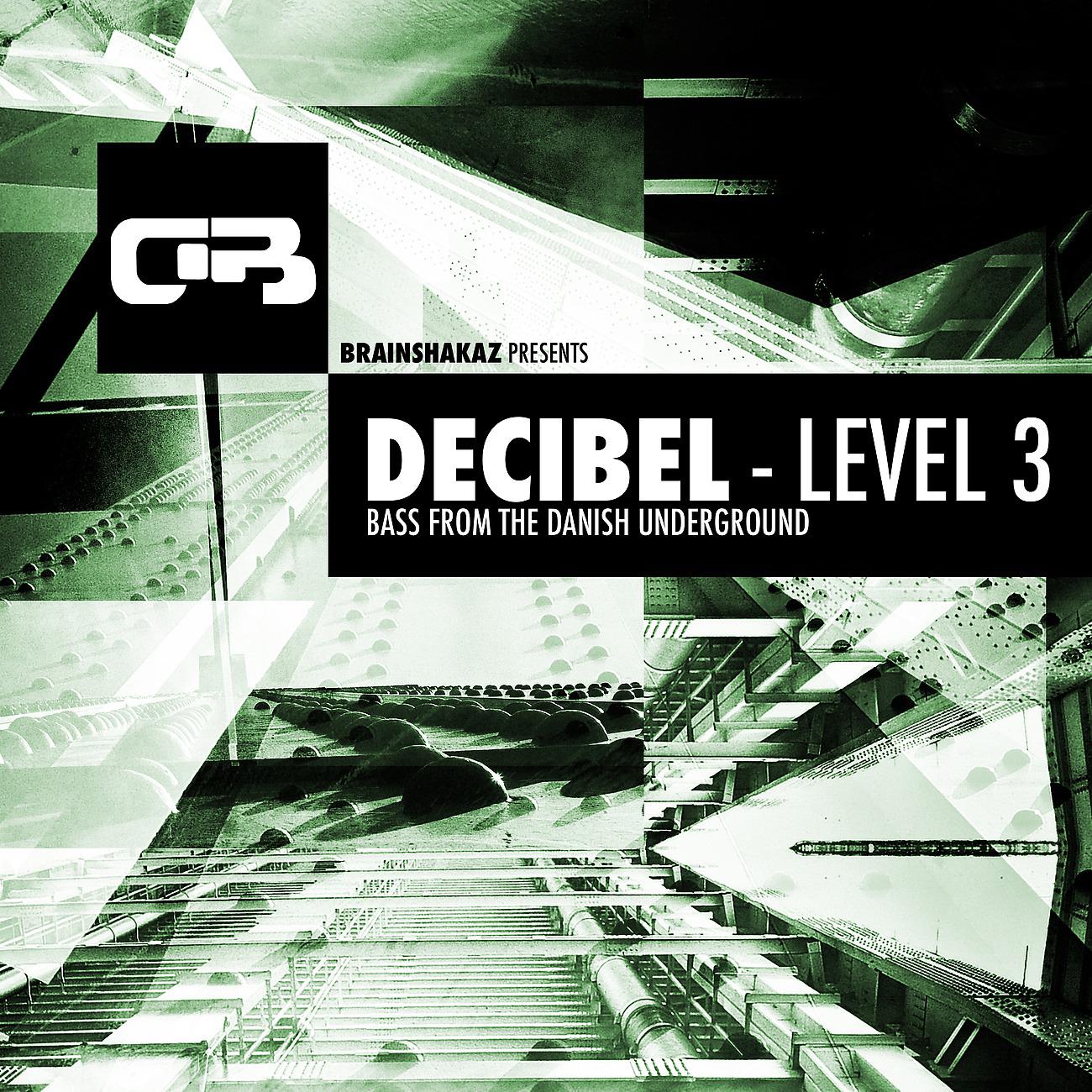 Постер альбома Decibel (Level 3)