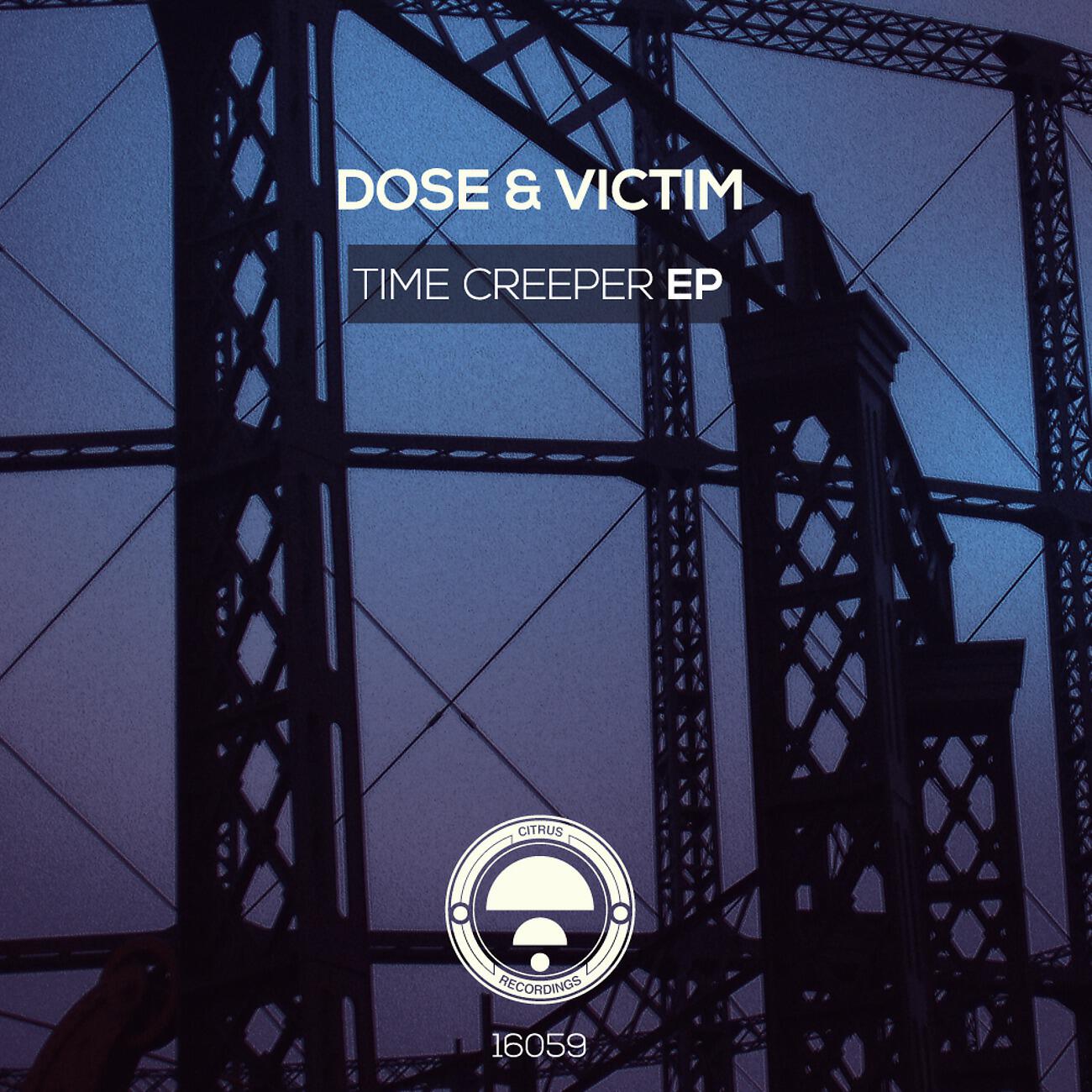 DoSE - Time Creeper