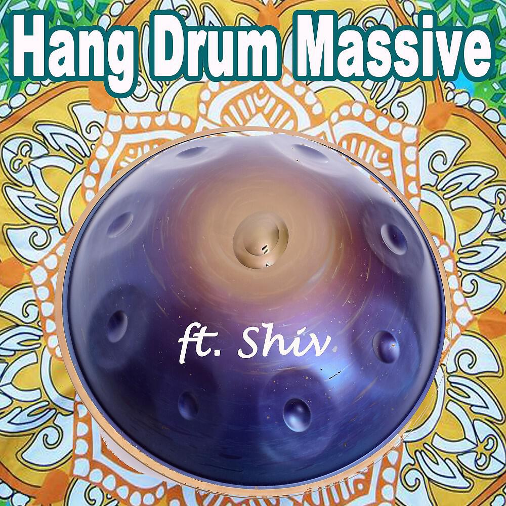 Hang Drum Massive - A Decade of Hang (Radio Edit)
