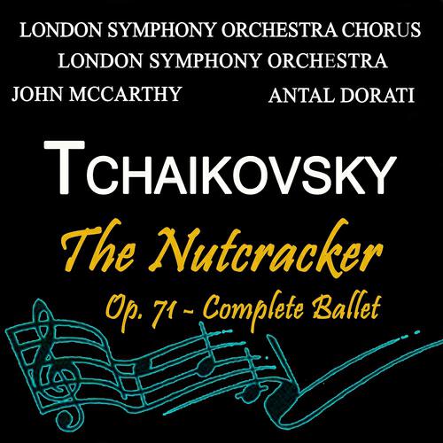London Symphony Orchestra - The Nutcracker, Op. 71, Act II: Coffee, Arabian Dance
