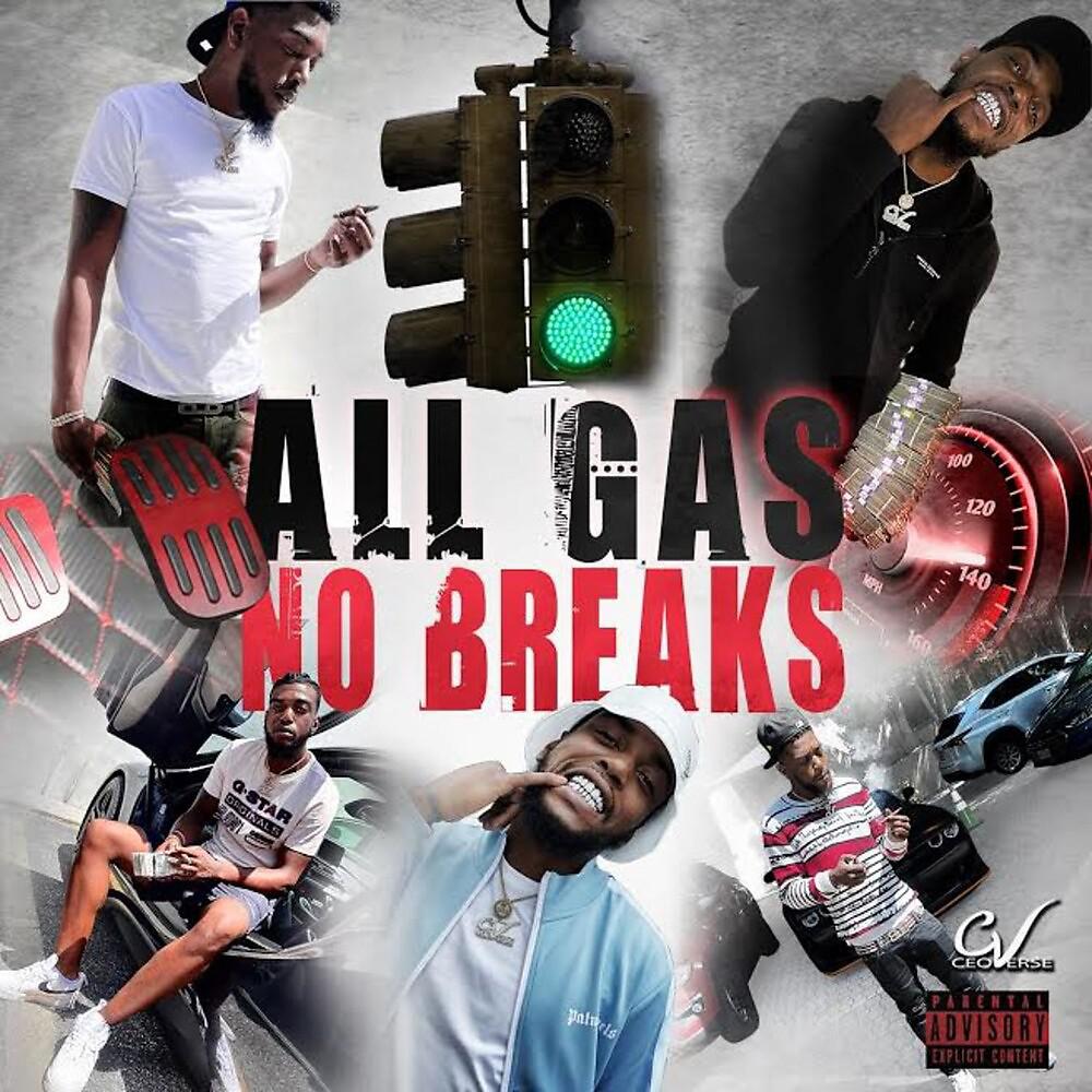 Постер альбома All Gas No Breaks
