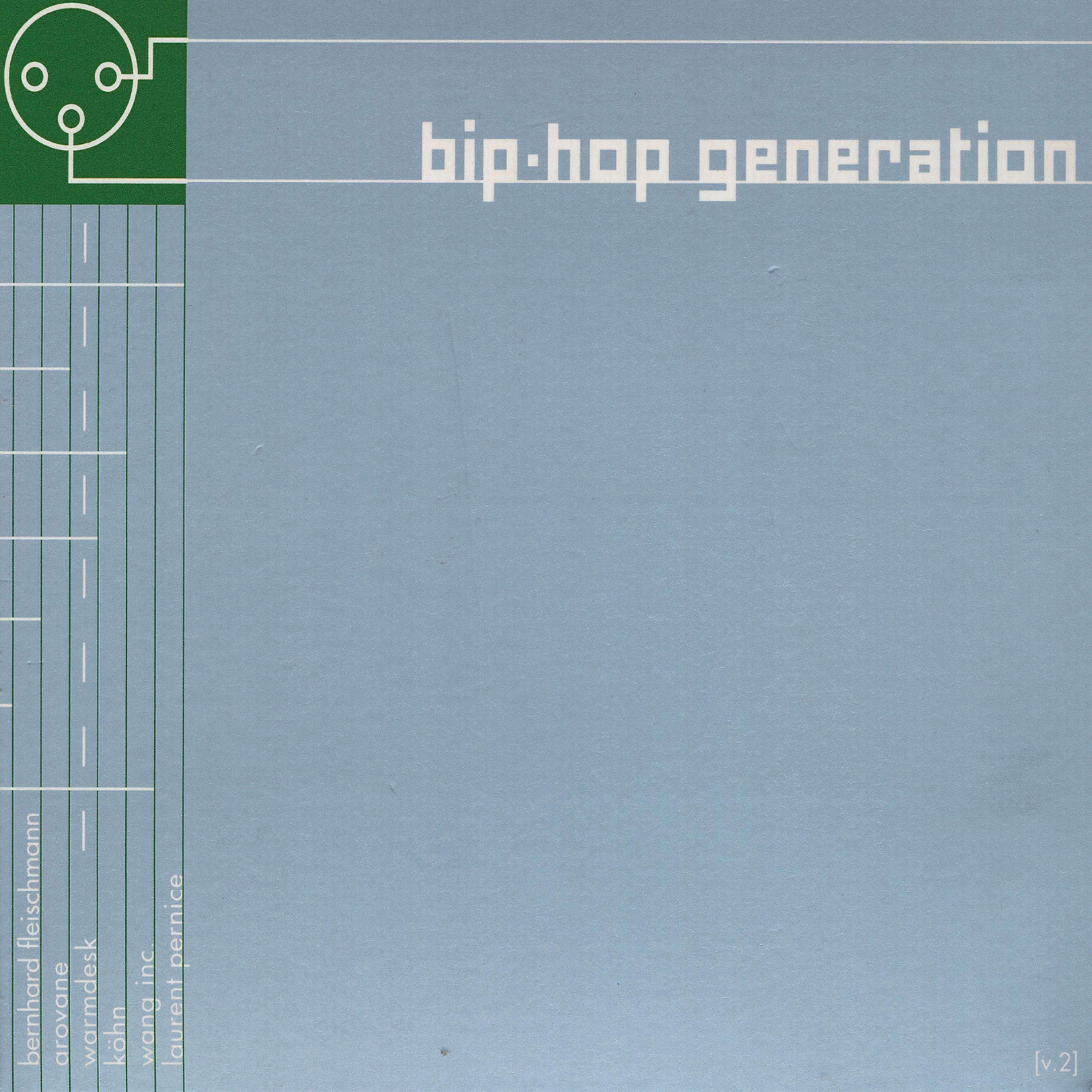 Постер альбома Bip-Hop Generation Vol. 2