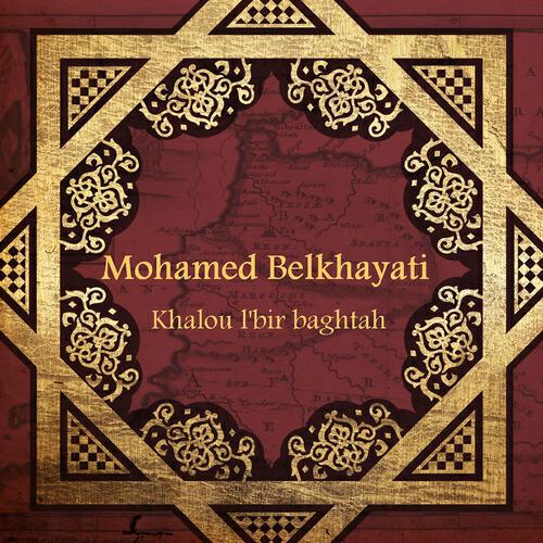 Mohamed Belkhayati - Djatni bria makwiya