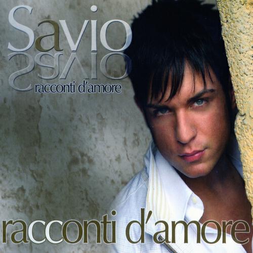 Savio - Tu sì a vera nnammurata