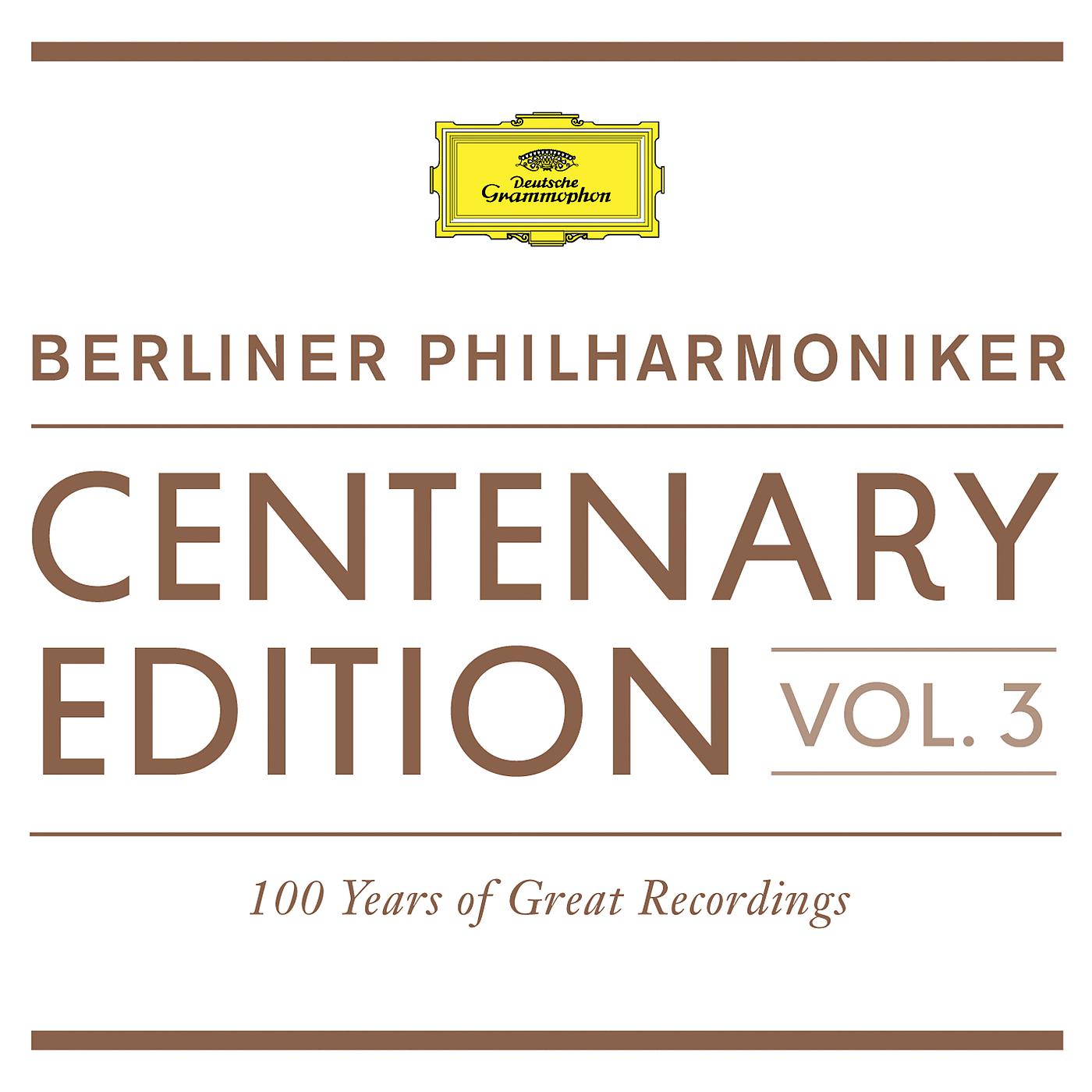 Постер альбома Centenary Edition 1913 - 2013 Berliner Philharmoniker