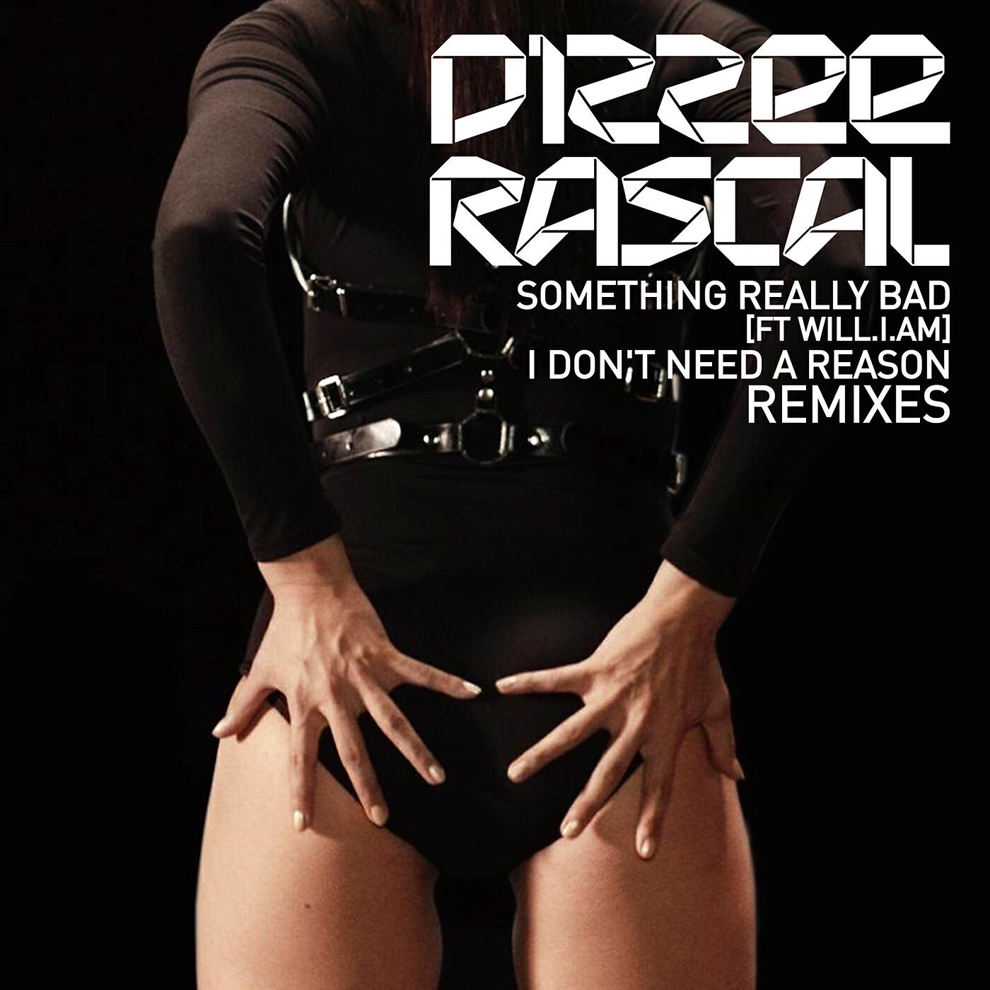 Dizzee Rascal - Something Really Bad (Digital Dog Remix)