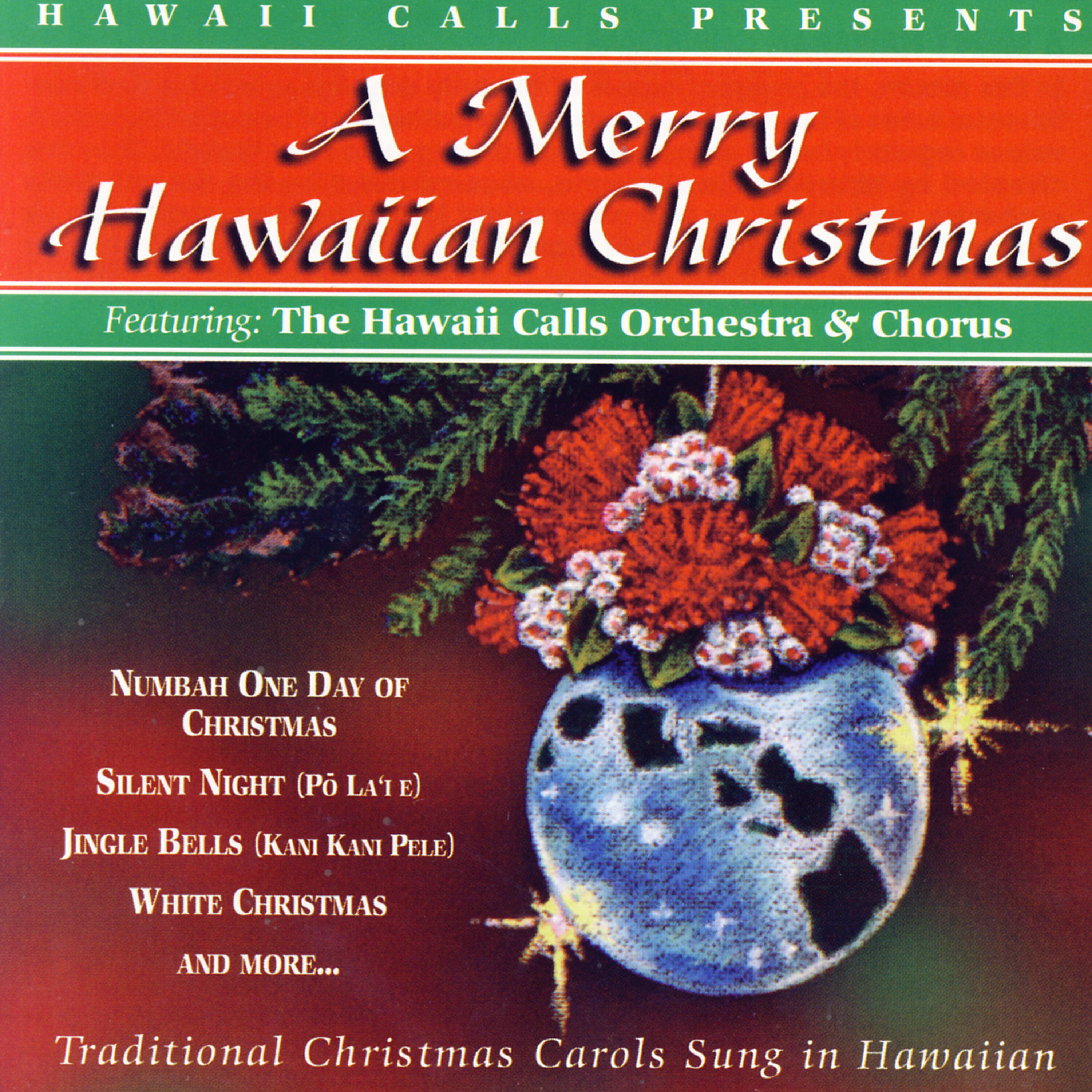 Hawaii Calls - Jingle Bells / Kani Kani Pele