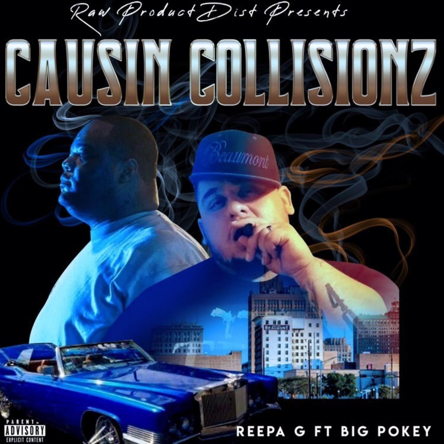Постер альбома Causin Collisionz (feat. Big Pokey)