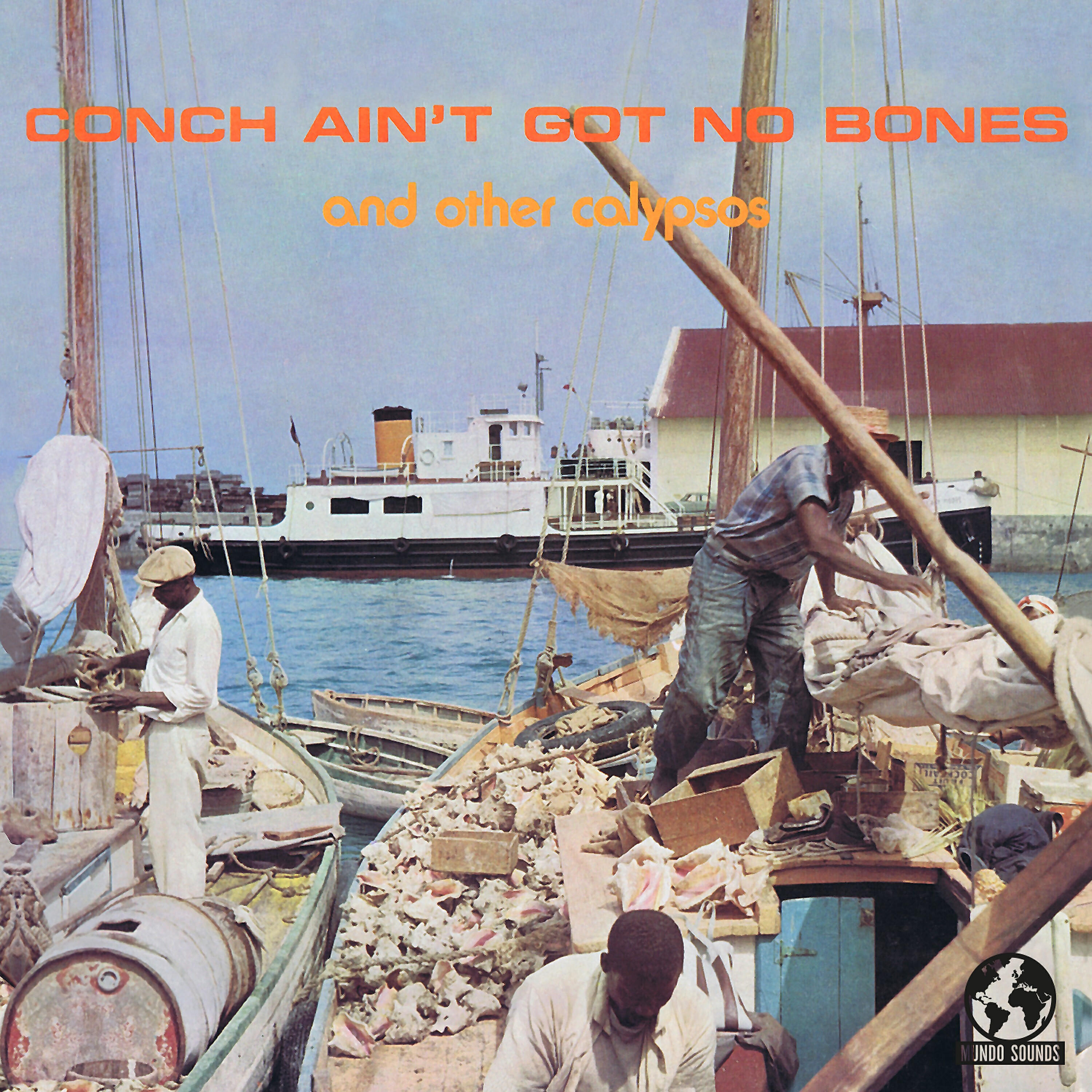 Hubert Smith - Conch Ain't Got No Bones