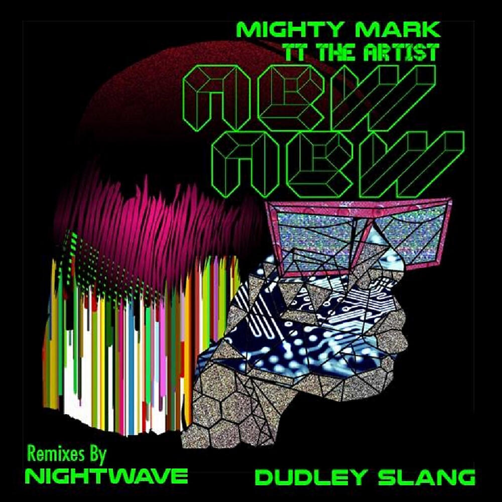 TT The Artist - New New (Dudley Slang Remix)
