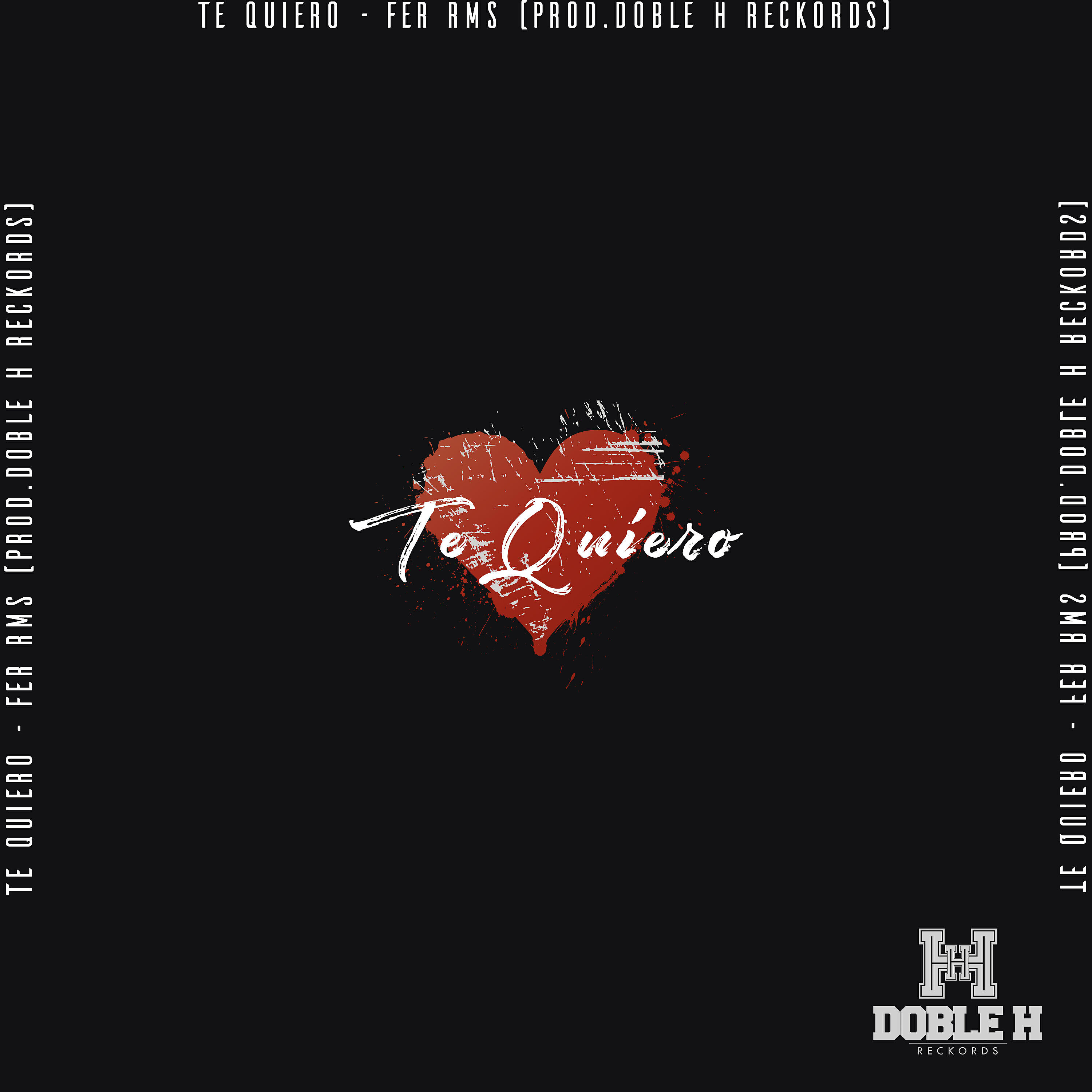 Fer Rms - Te Quiero