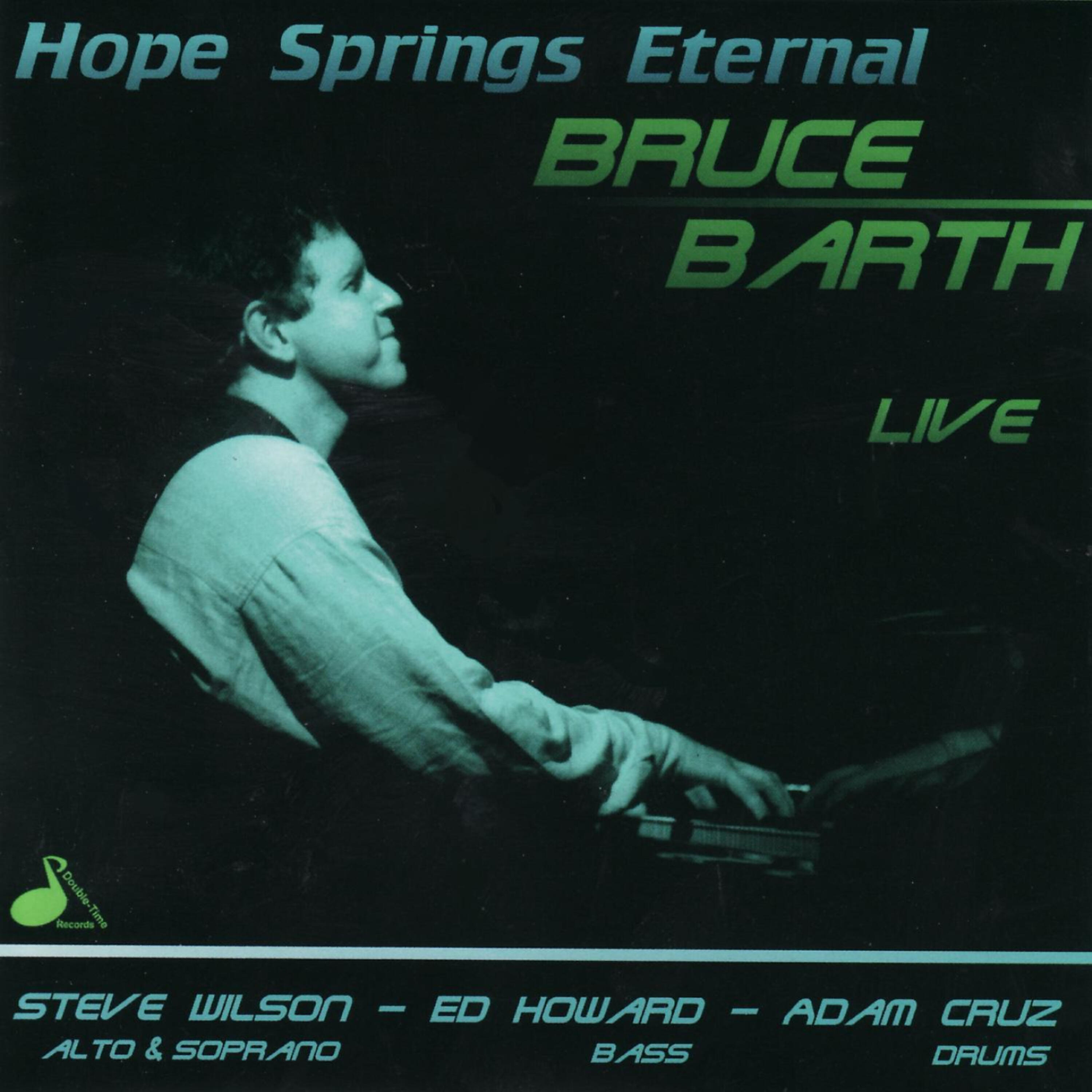 Steve Wilson - Hope Spring Eternal