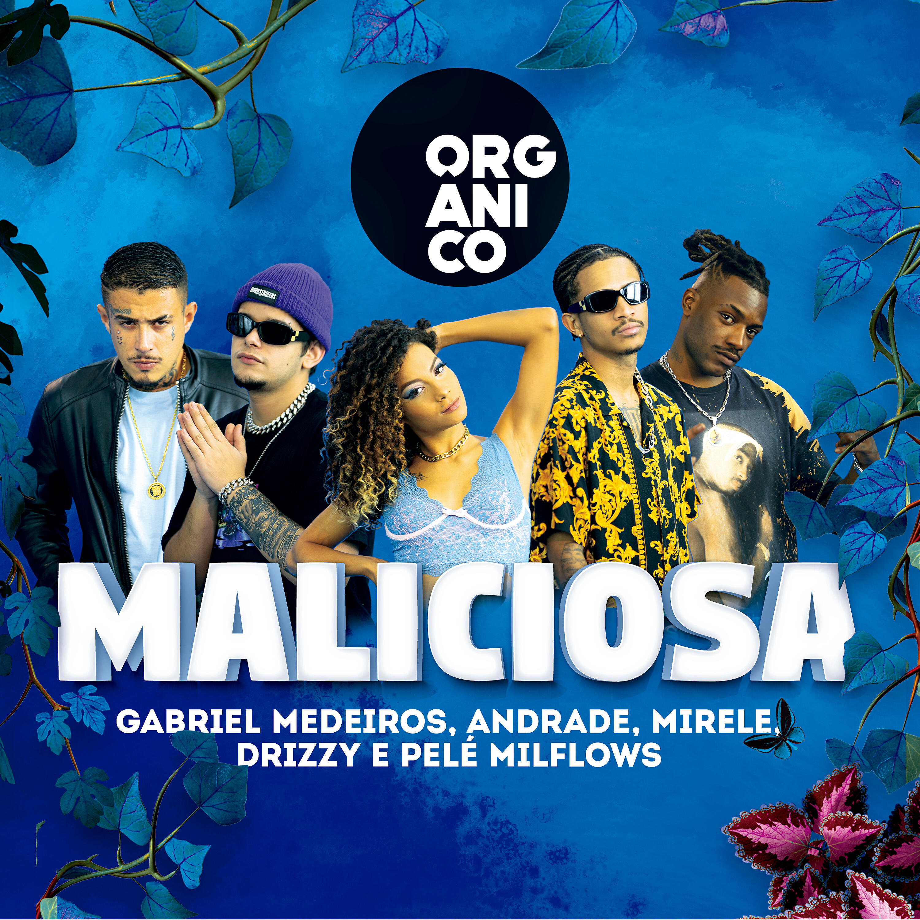 Orgânico - Maliciosa