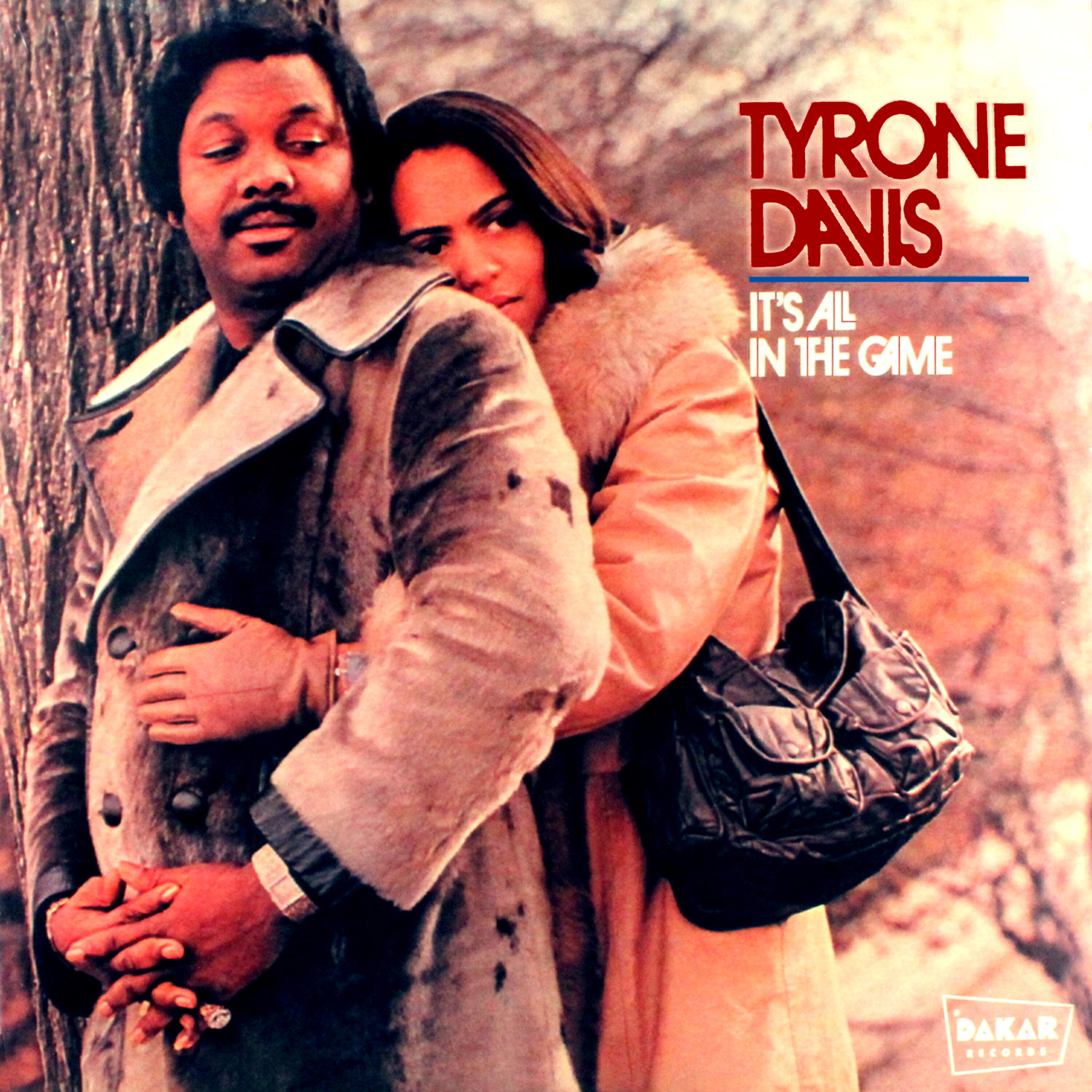 Tyrone Davis - It's All in the Game