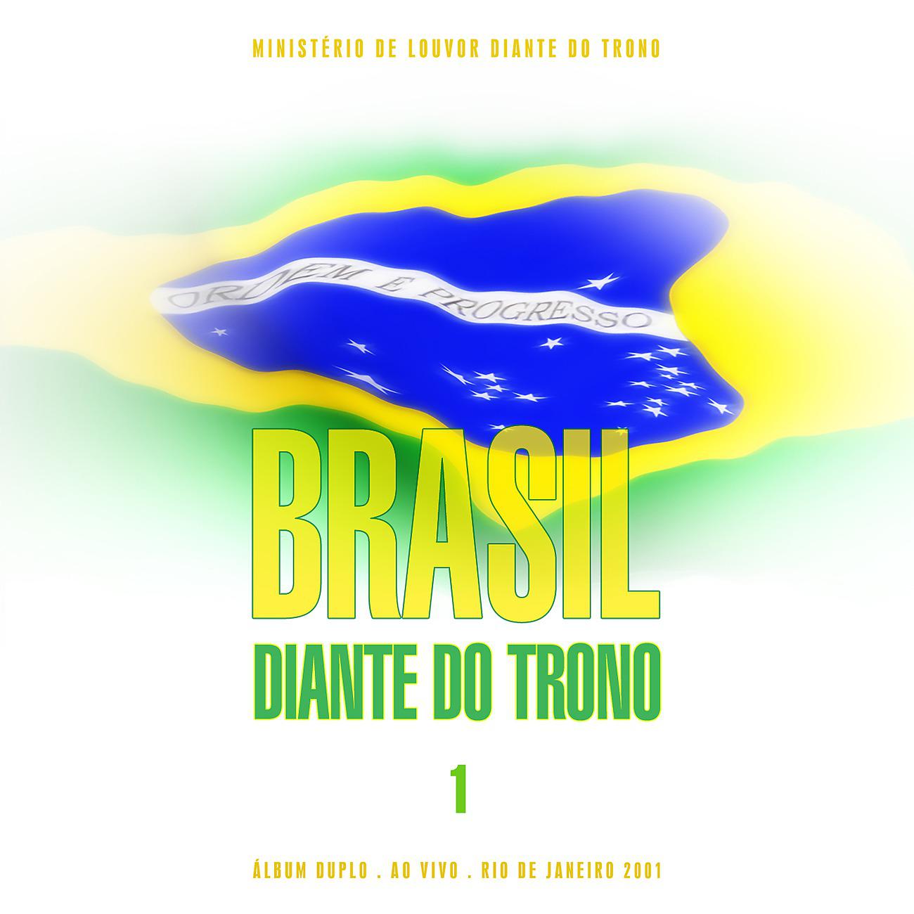 Постер альбома Brasil Diante do Trono