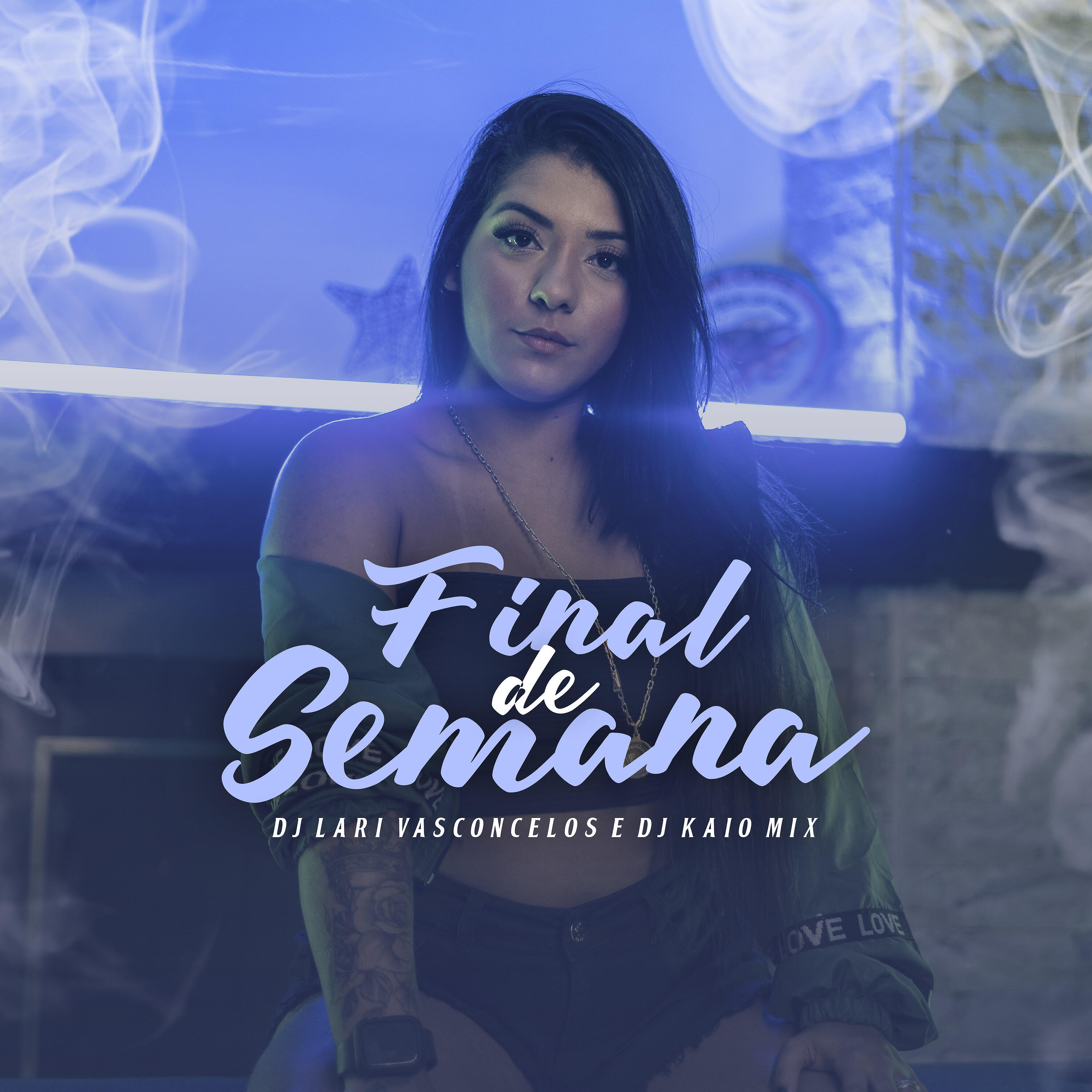 DJ Lari Vasconcelos - Final de Semana