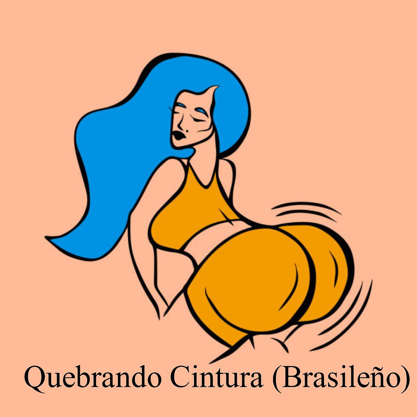 Постер альбома Quebrando Cintura (Brasileño)