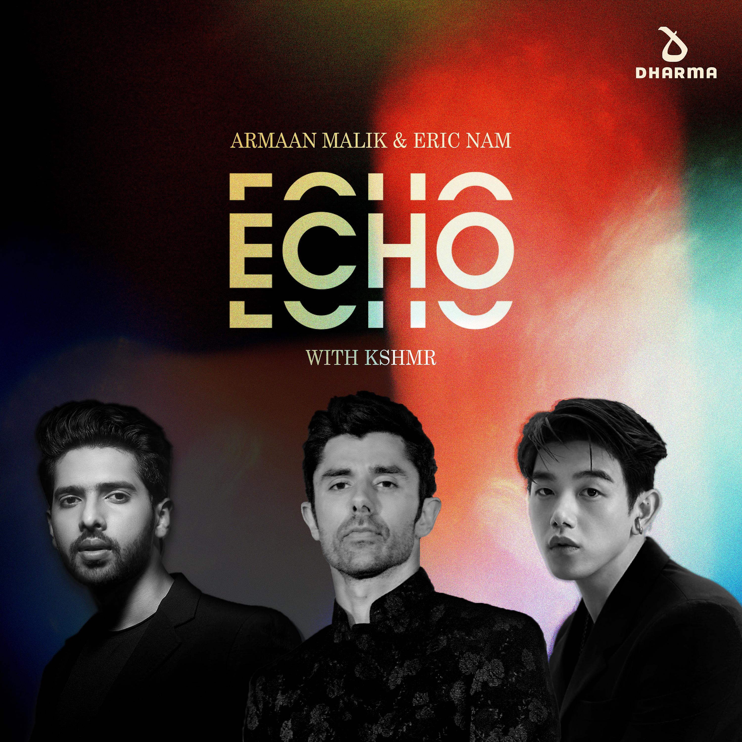Постер альбома Echo (with KSHMR)
