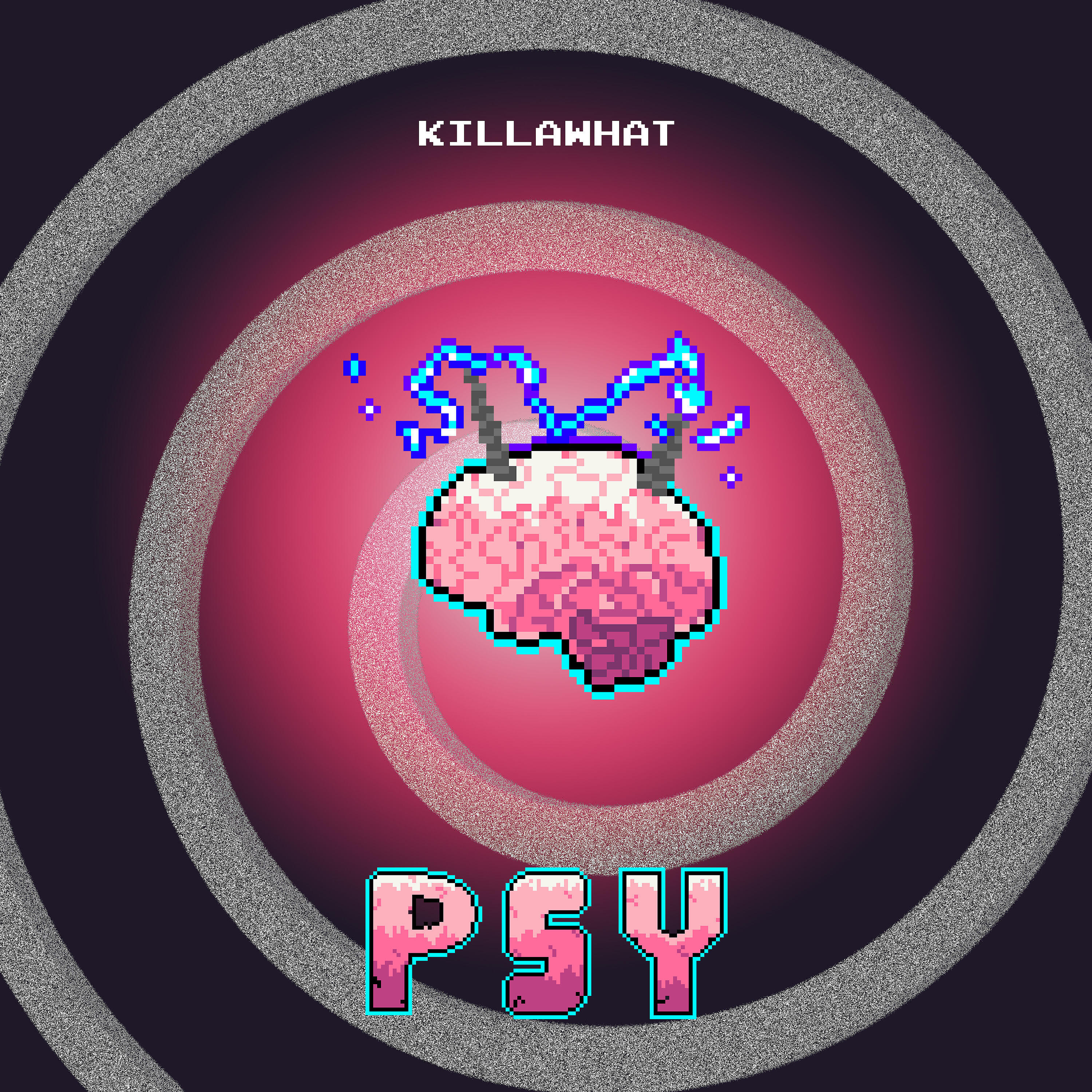 KILLAWHAT - PSY