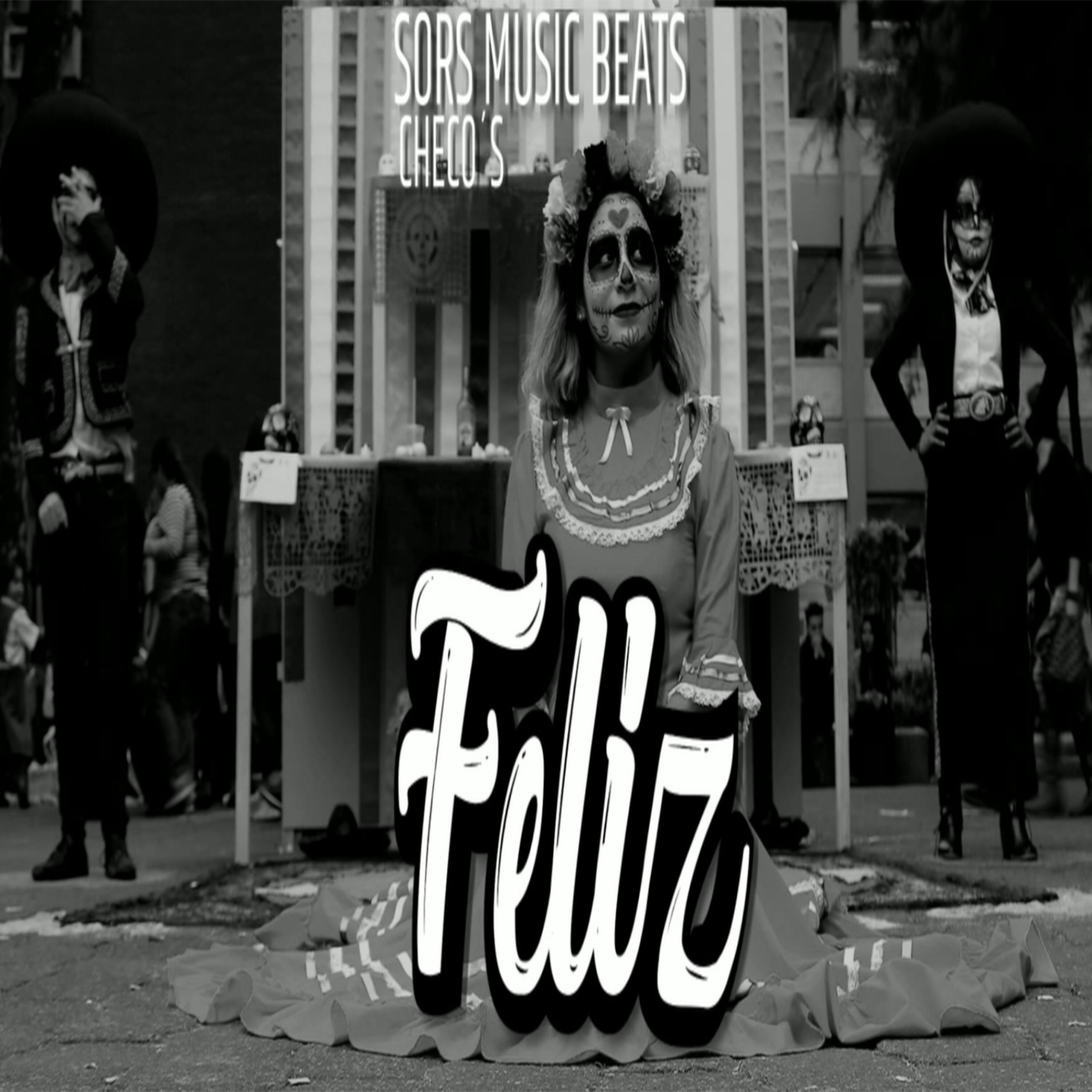 SORS MUSIC BEATS - Feliz