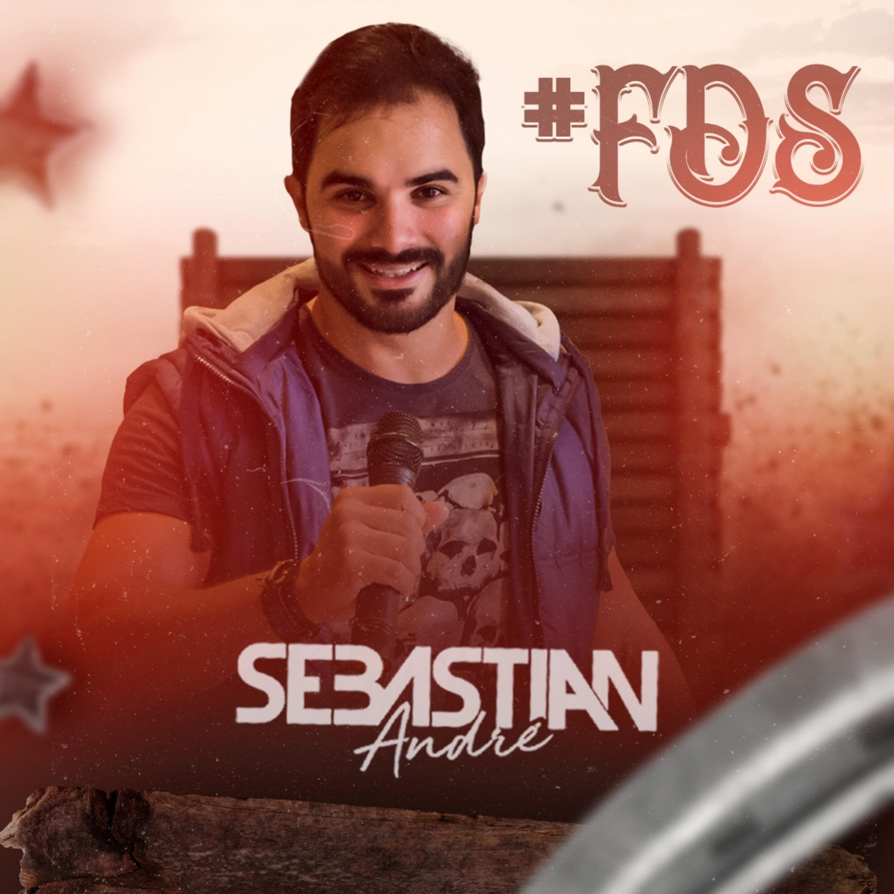 SEBASTIAN ANDRE - #Fds