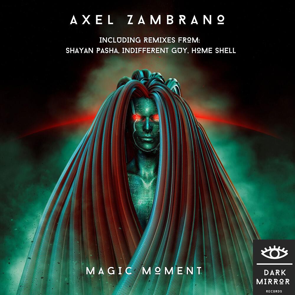 Axel Zambrano - Magic Moment (Indifferent Guy Remix)