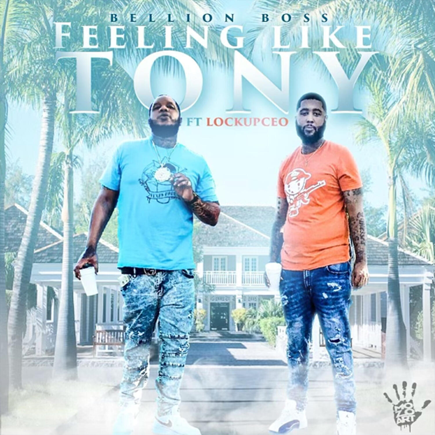Bellion Boss - Feeling like Tony (feat. Lockup CEO)