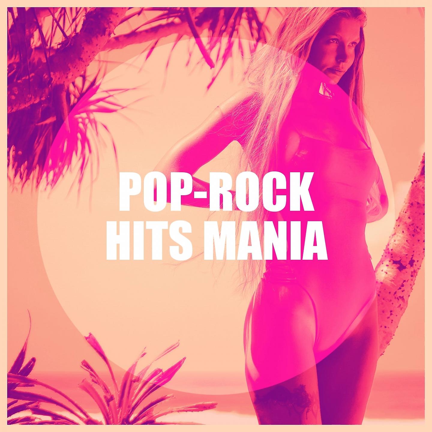 Постер альбома Pop-Rock Hits Mania