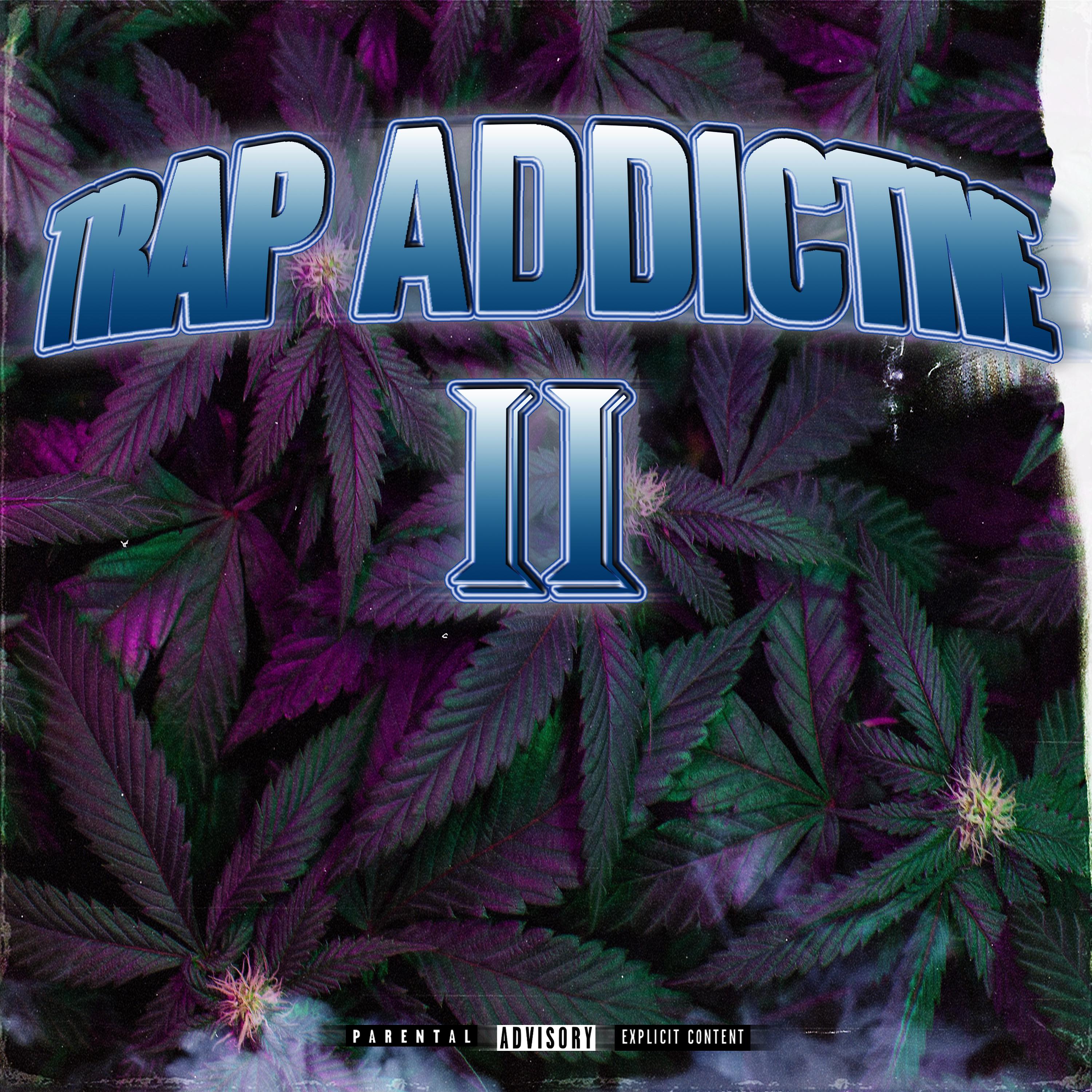 Постер альбома Trap Addictive 2