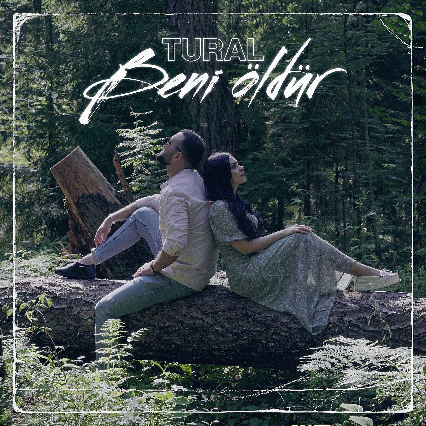 TURAL - Beni Öldür