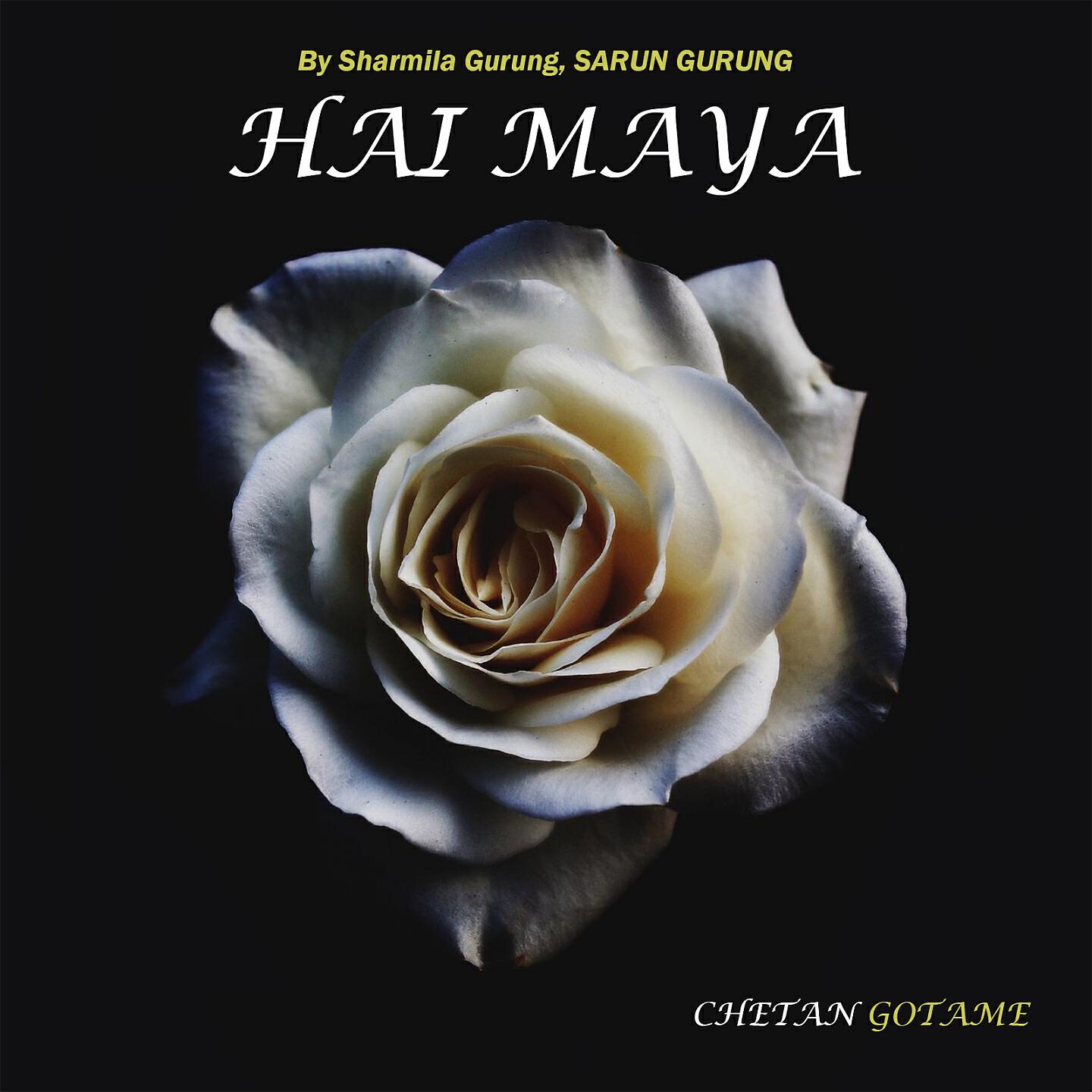 Sharmila Gurung - Hai Maya
