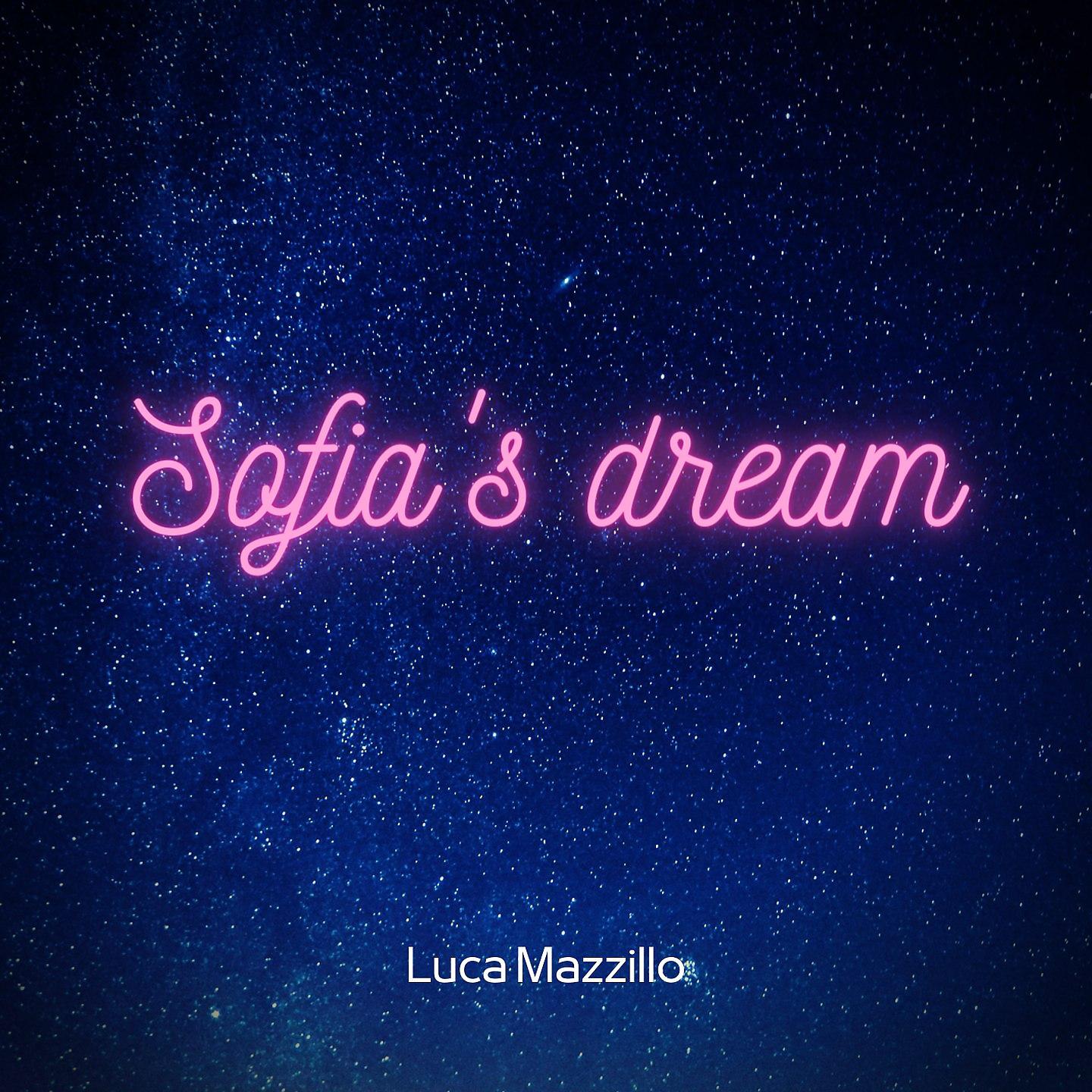 Постер альбома Sofia's Dream