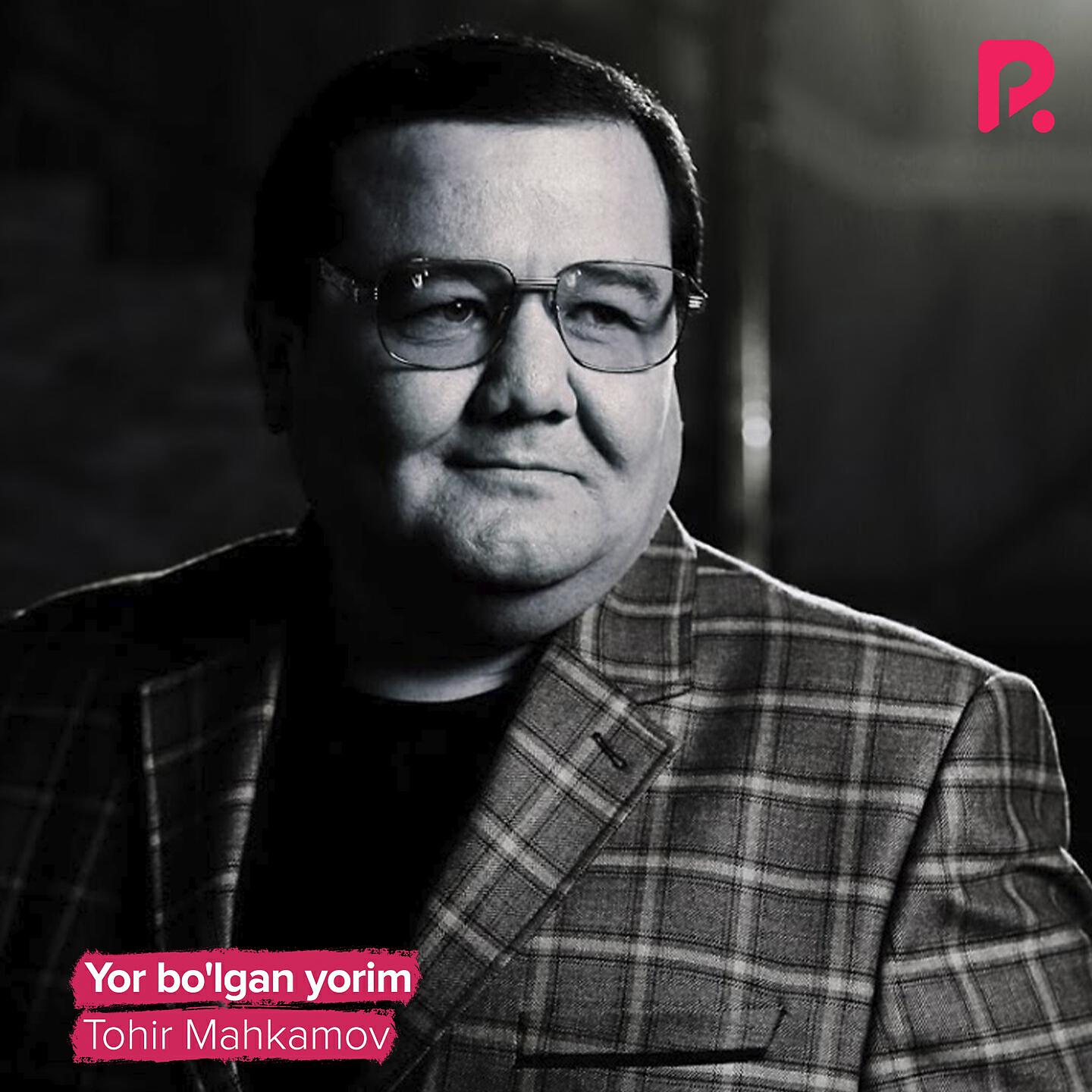 Tohir Mahkamov - Yaxshi Gap