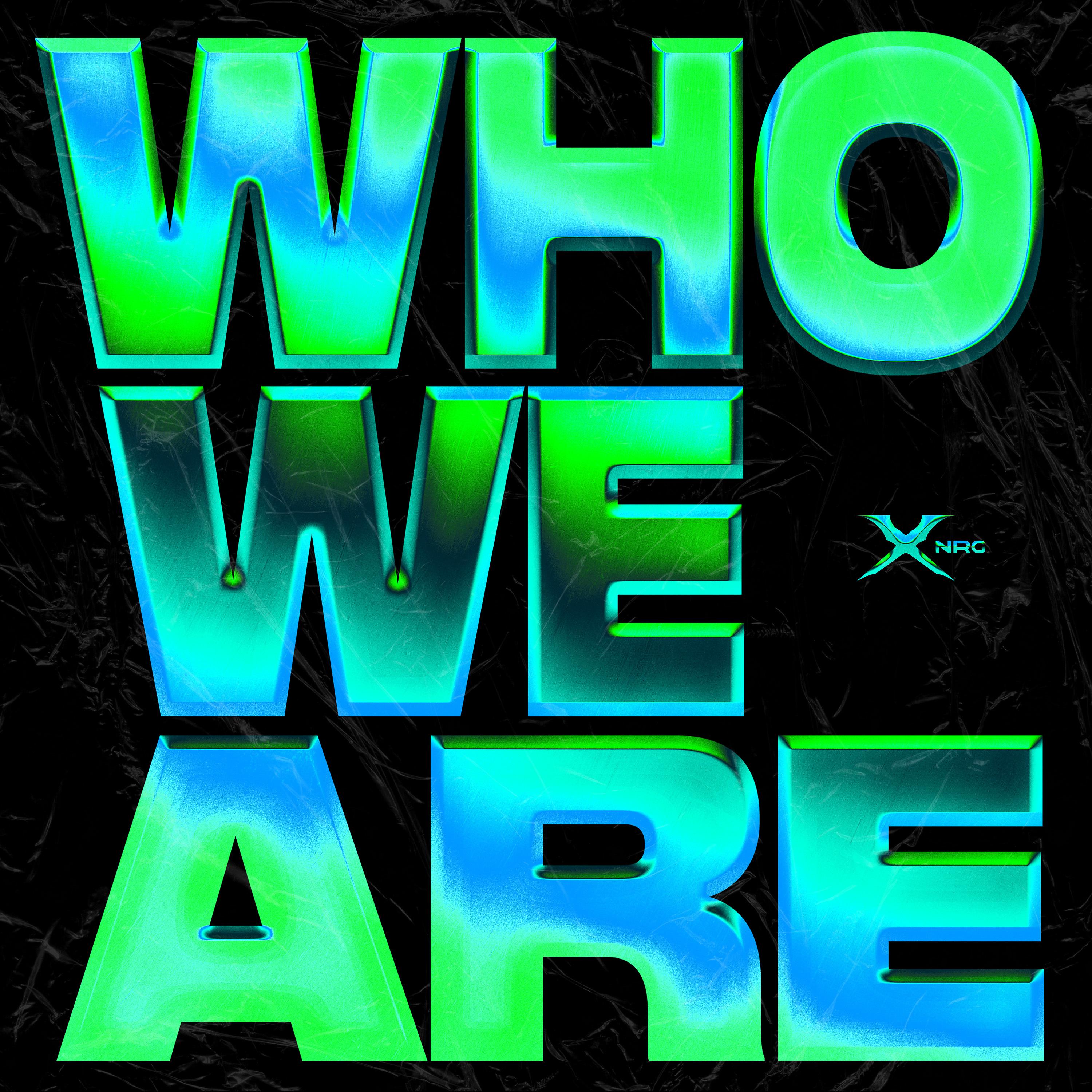 Постер альбома WHO WE ARE