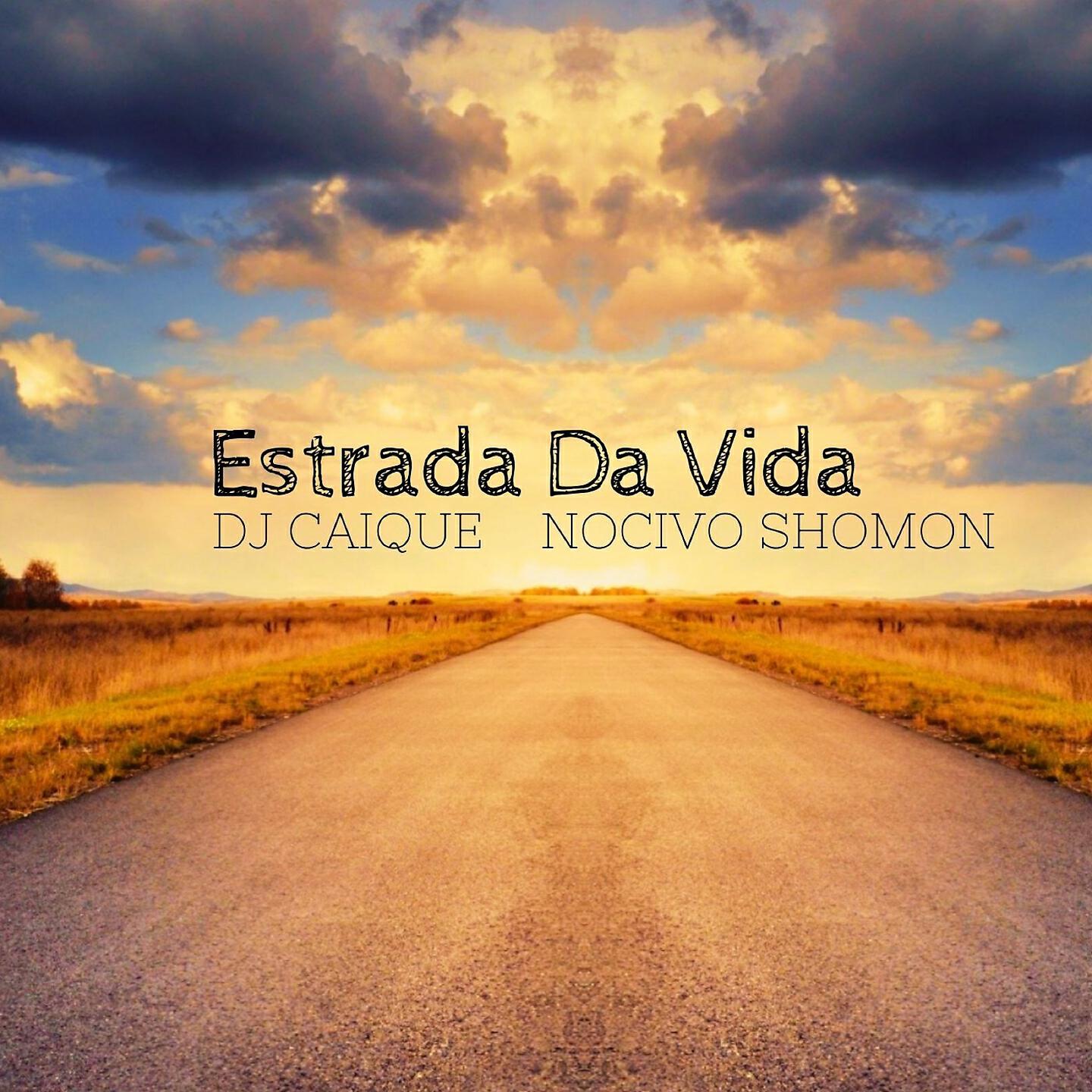 DJ Caique - Estrada da Vida