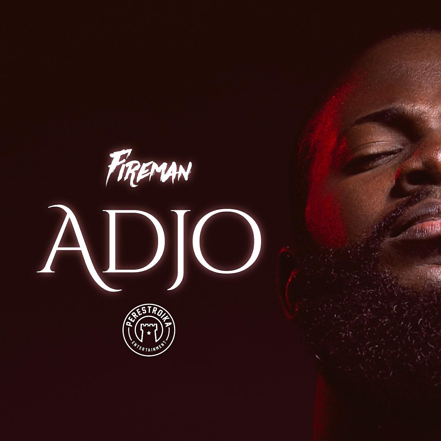 Fireman - Adjo