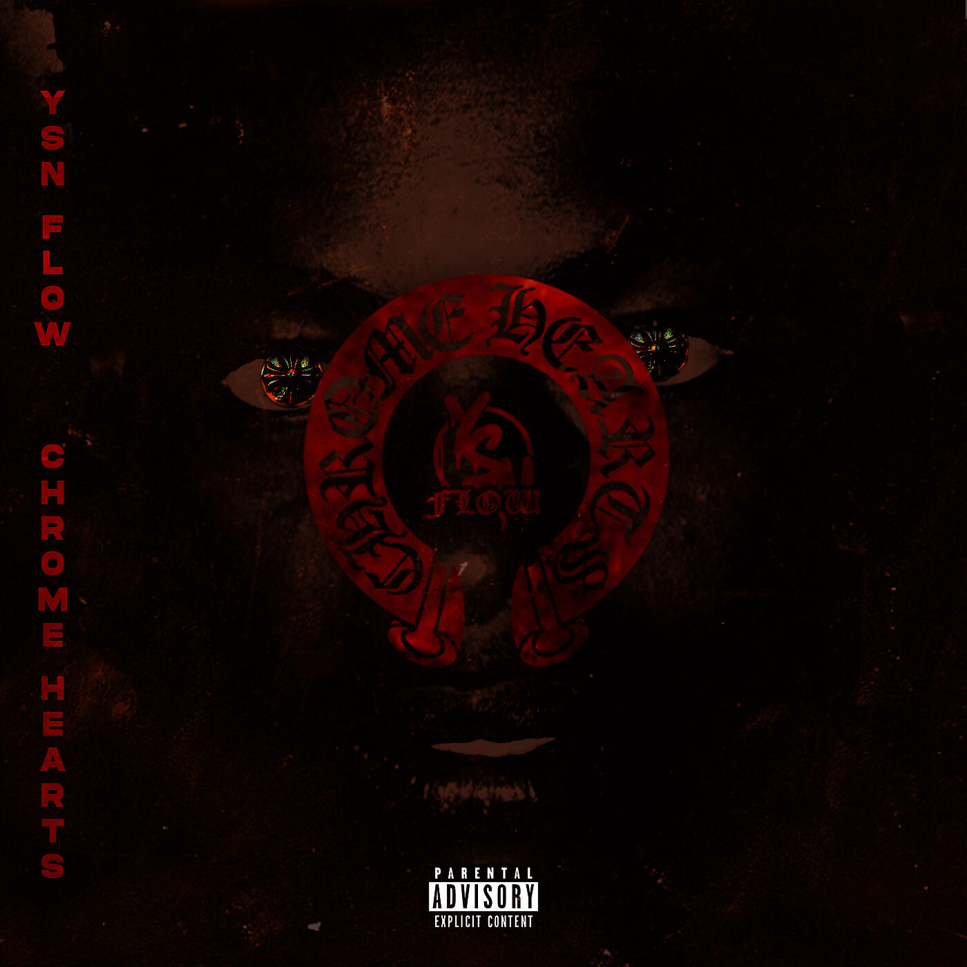YSN Flow - Chrome Hearts