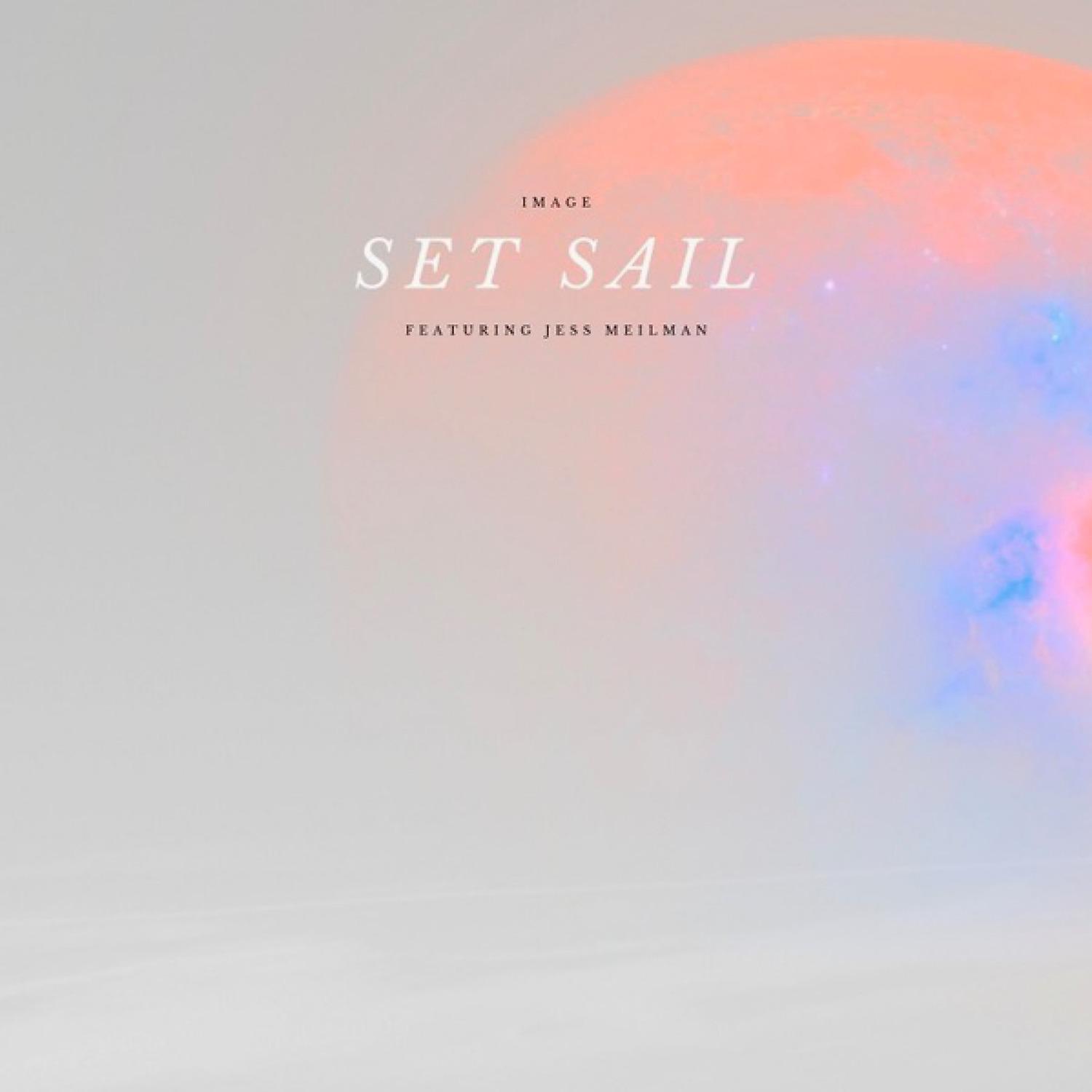 Постер альбома Set Sail