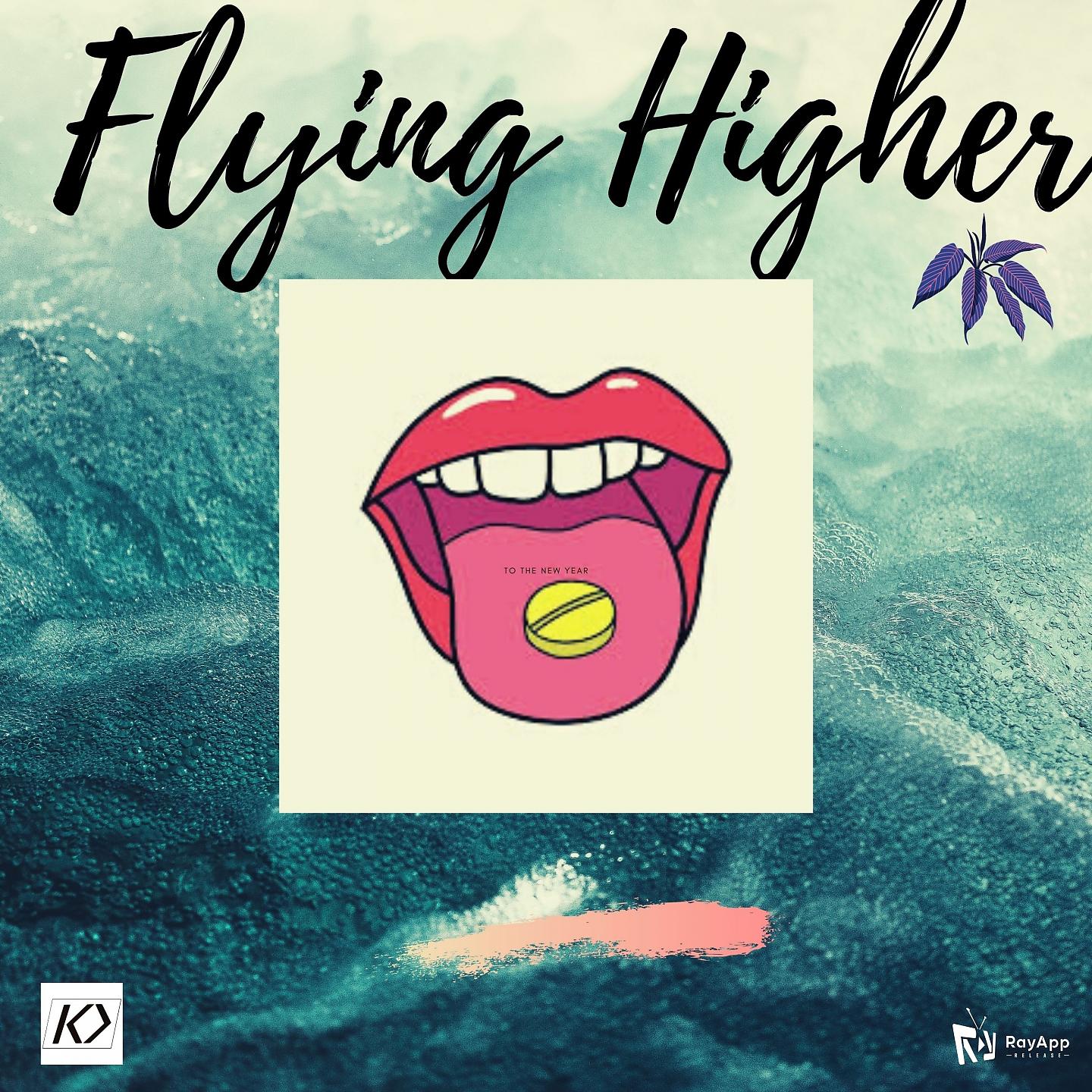 Постер альбома Flying Higher