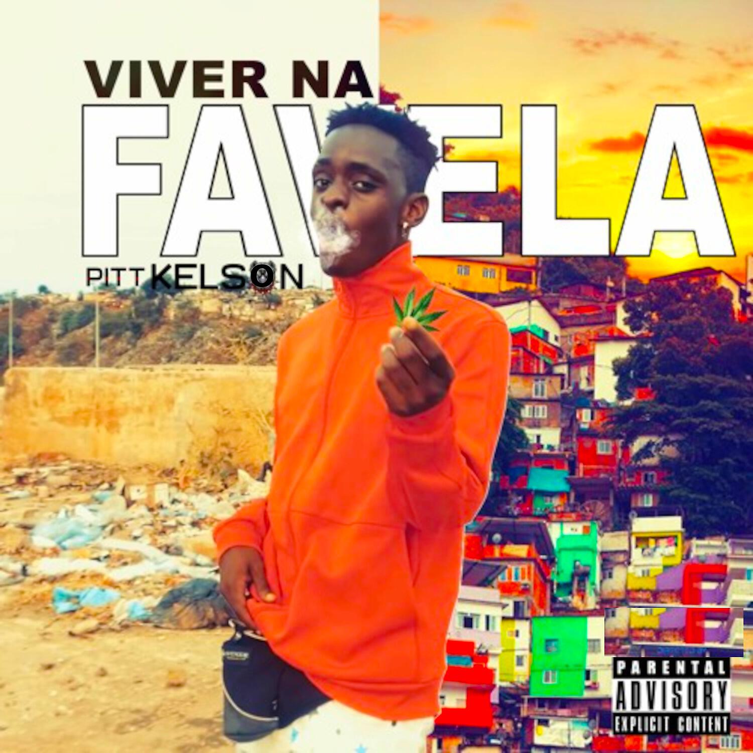 Pitt Kelson - Viver na Favela