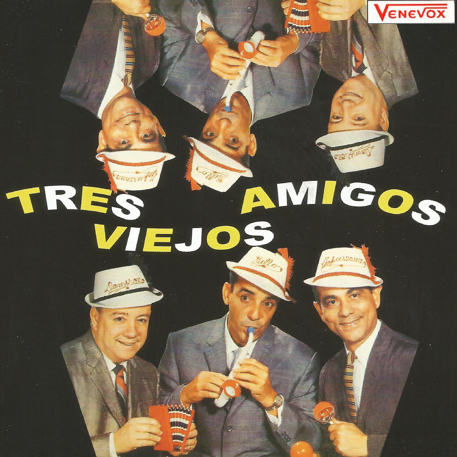 Постер альбома Tres Viejos Amigos